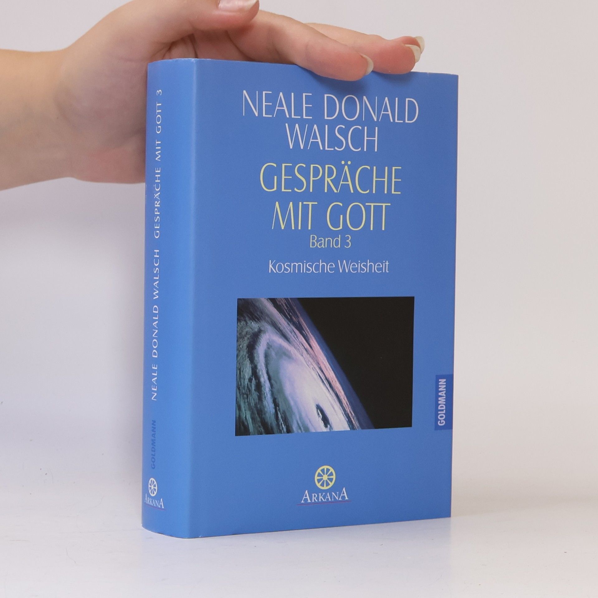 Neale Donald Walsch Gespräche mit Gott. Band 3