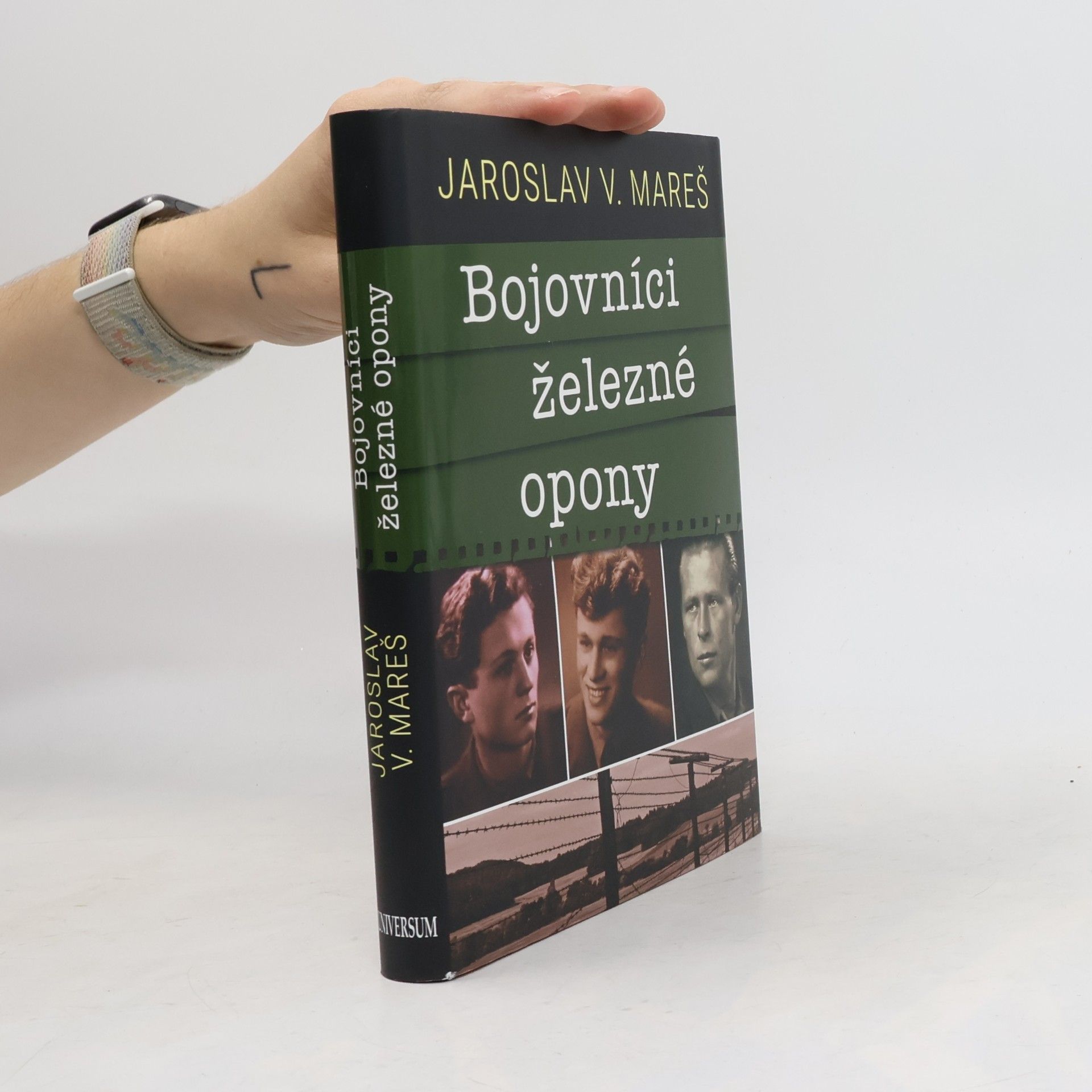 Jaroslav V. Mareš Bojovníci železné opony