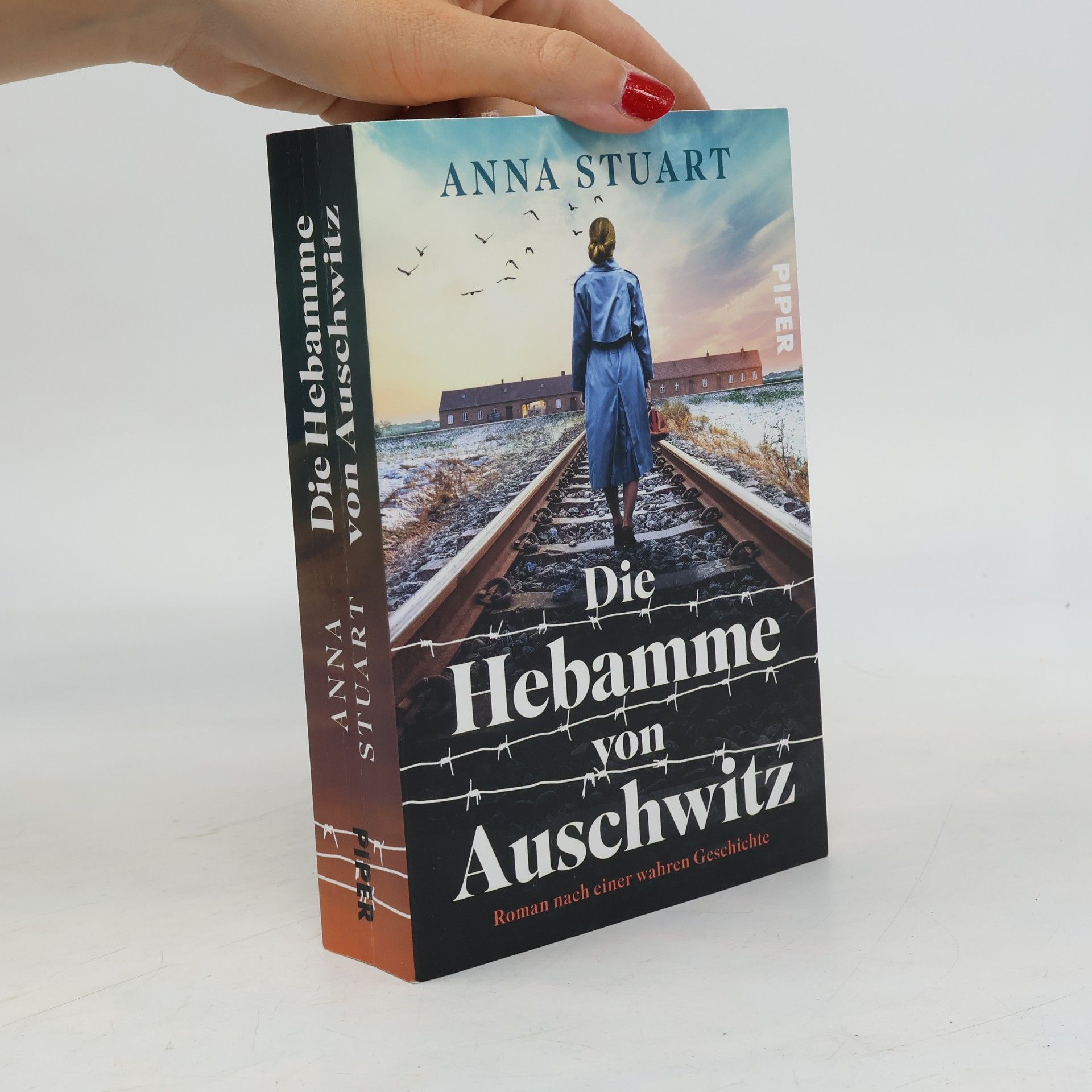 Anna Stuart Die Hebamme von Auschwitz