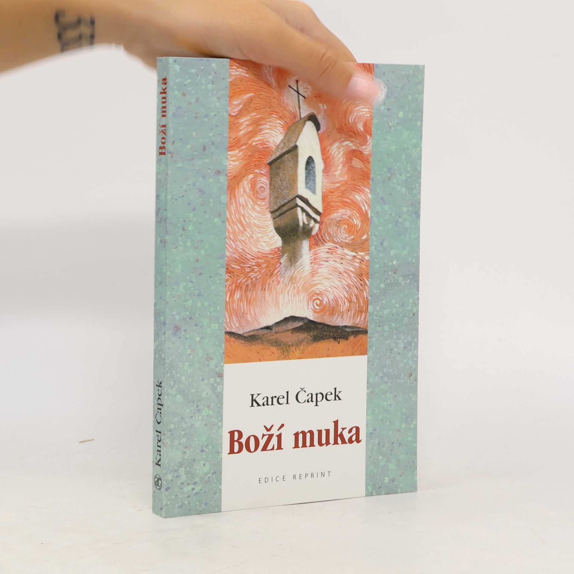 Karel Čapek Boží muka