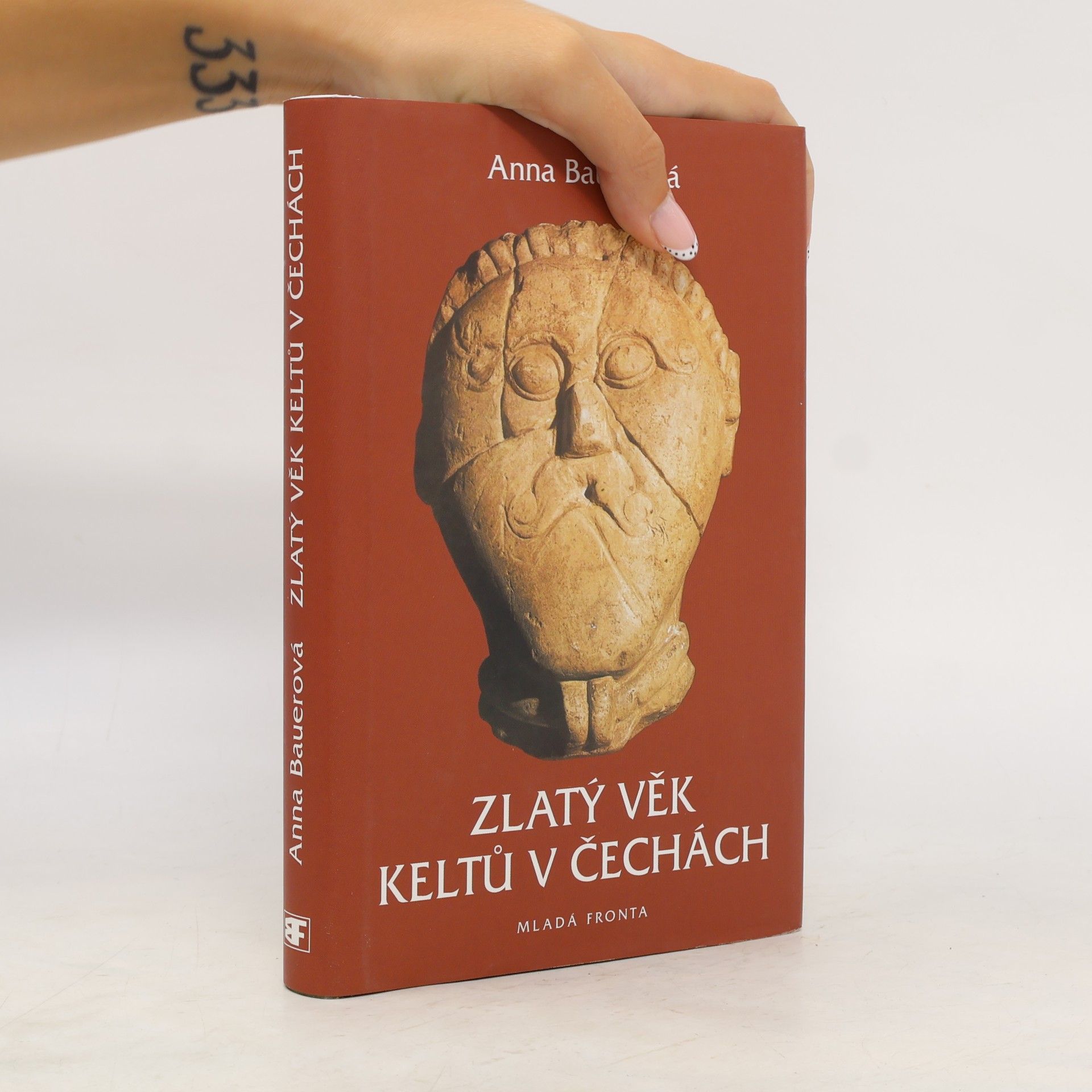 Anna Bauer Zlatý věk Keltů v Čechách