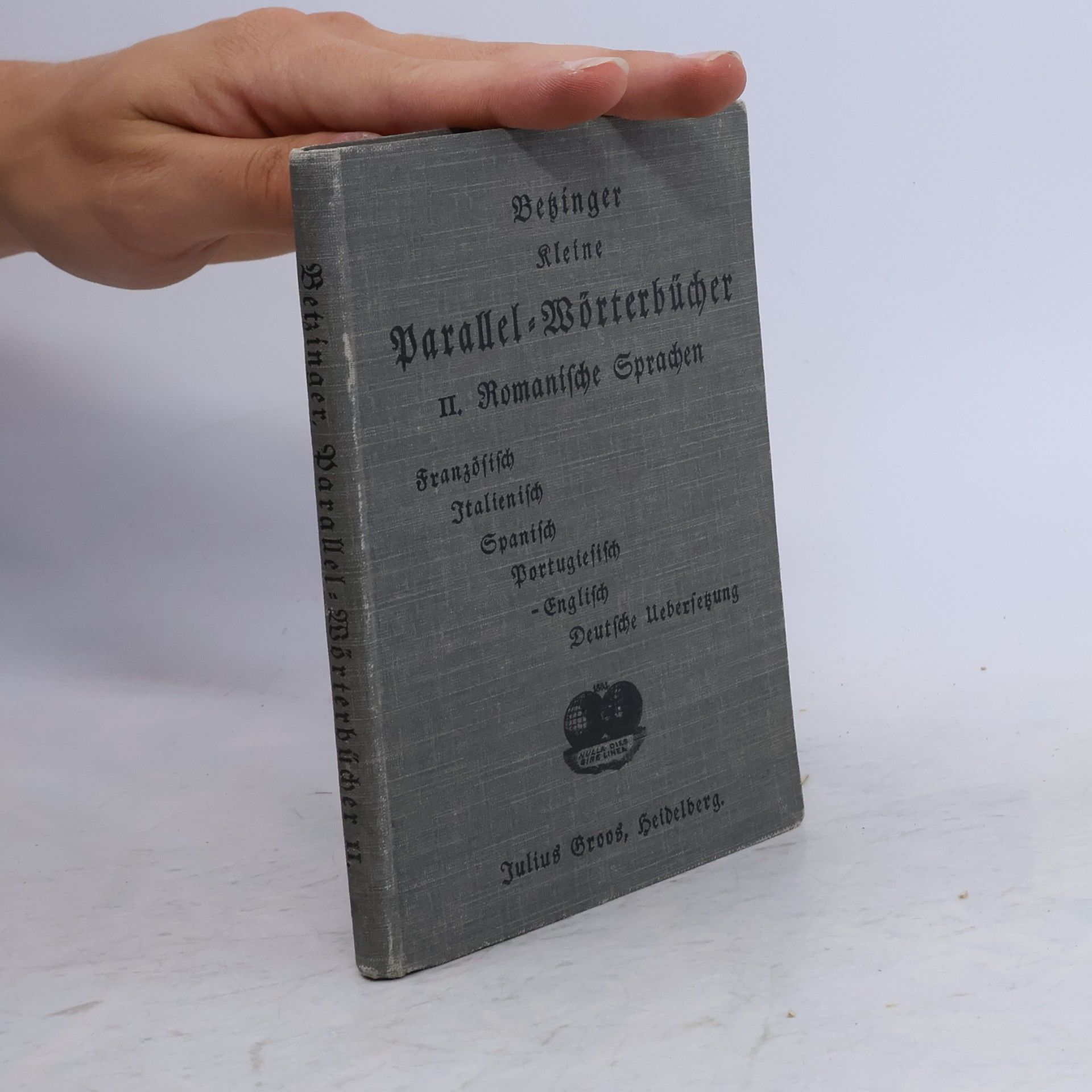 Bernhard Anton Bezinger Kleine Parallel-Wörterbücher mit sprachgeschichtlichen Fingerzeigen 2
