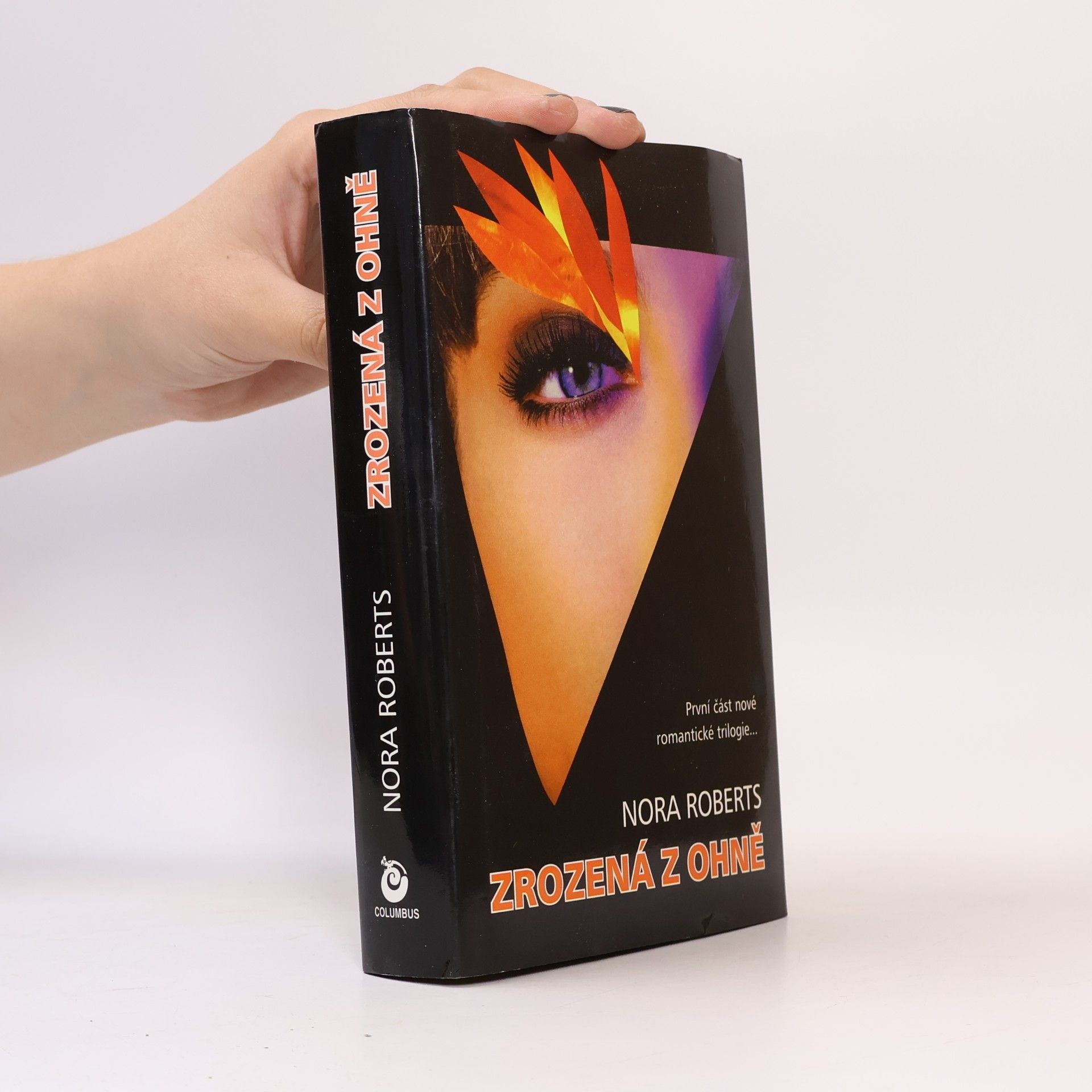 Nora Roberts Zrozená z ohně