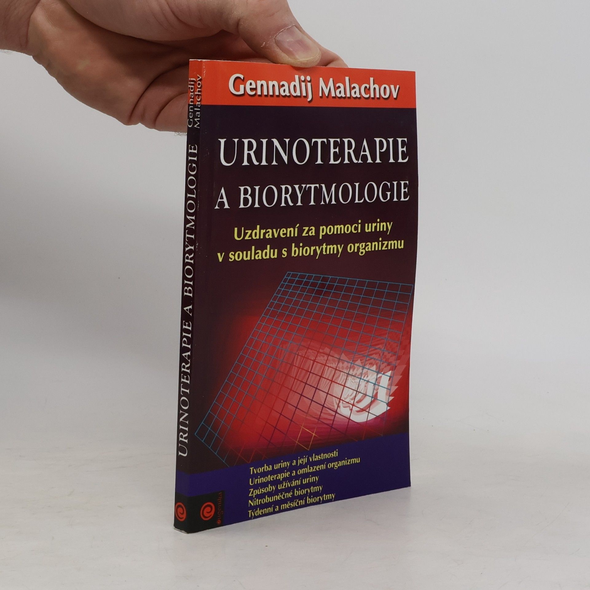 Gennady Malakhov Urinoterapie a biorytmologie
