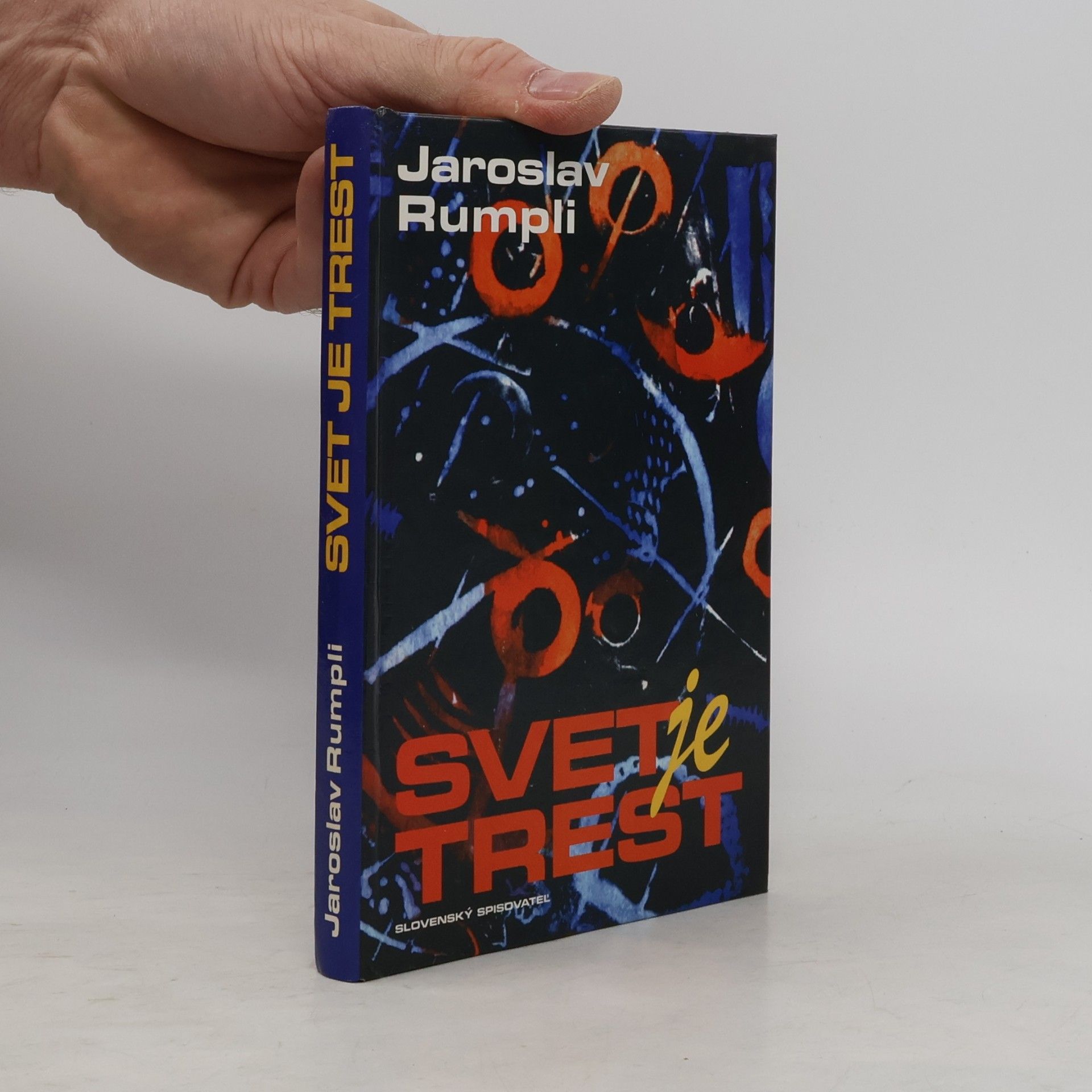 Jaroslav Rumpli Svet je trest