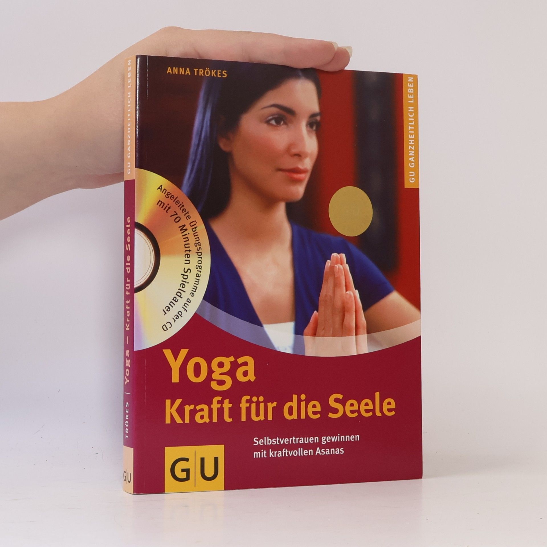 Autorenkollektiv Yoga - Kraft für die Seele