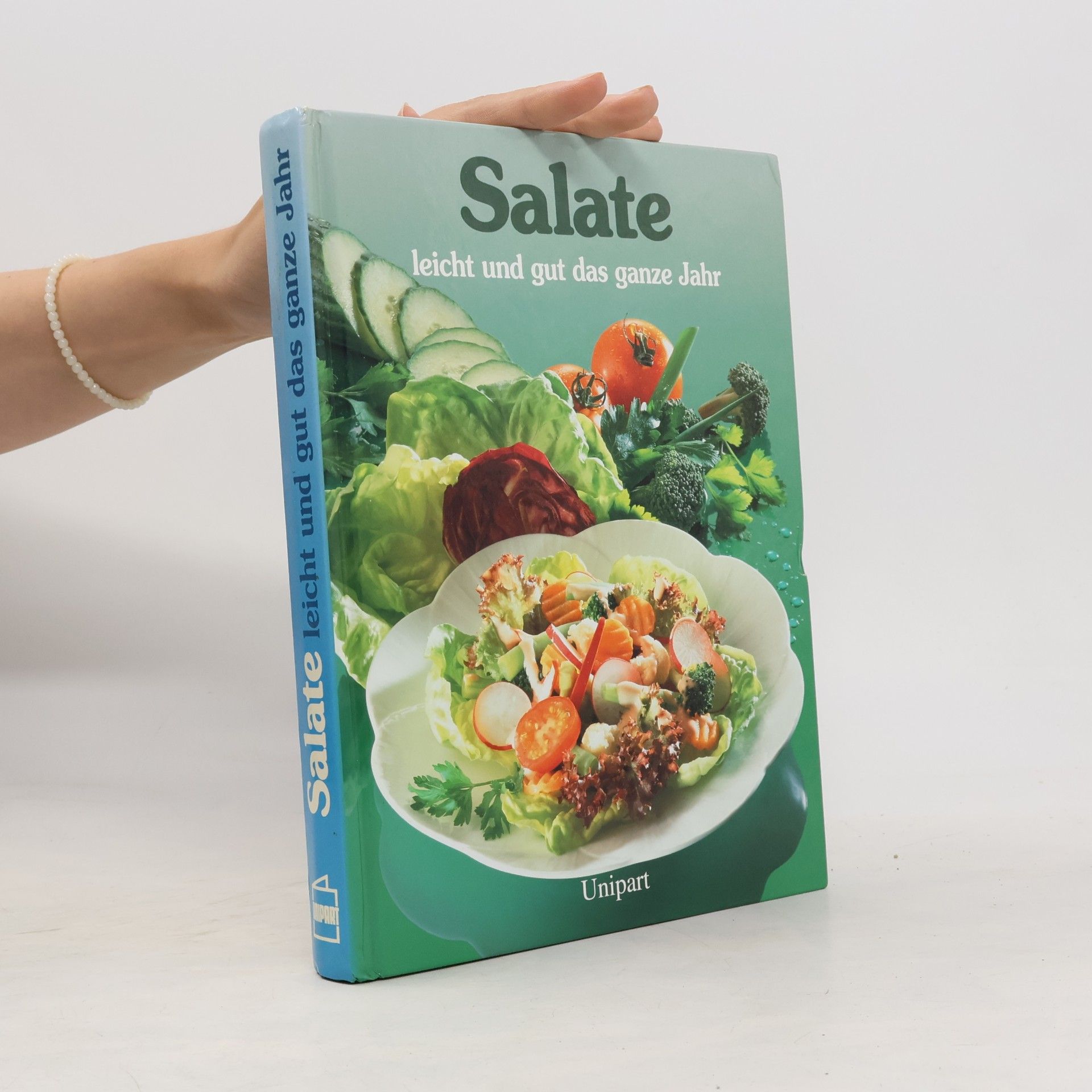 Autorenkollektiv Salate leicht und gut das ganze Jahr