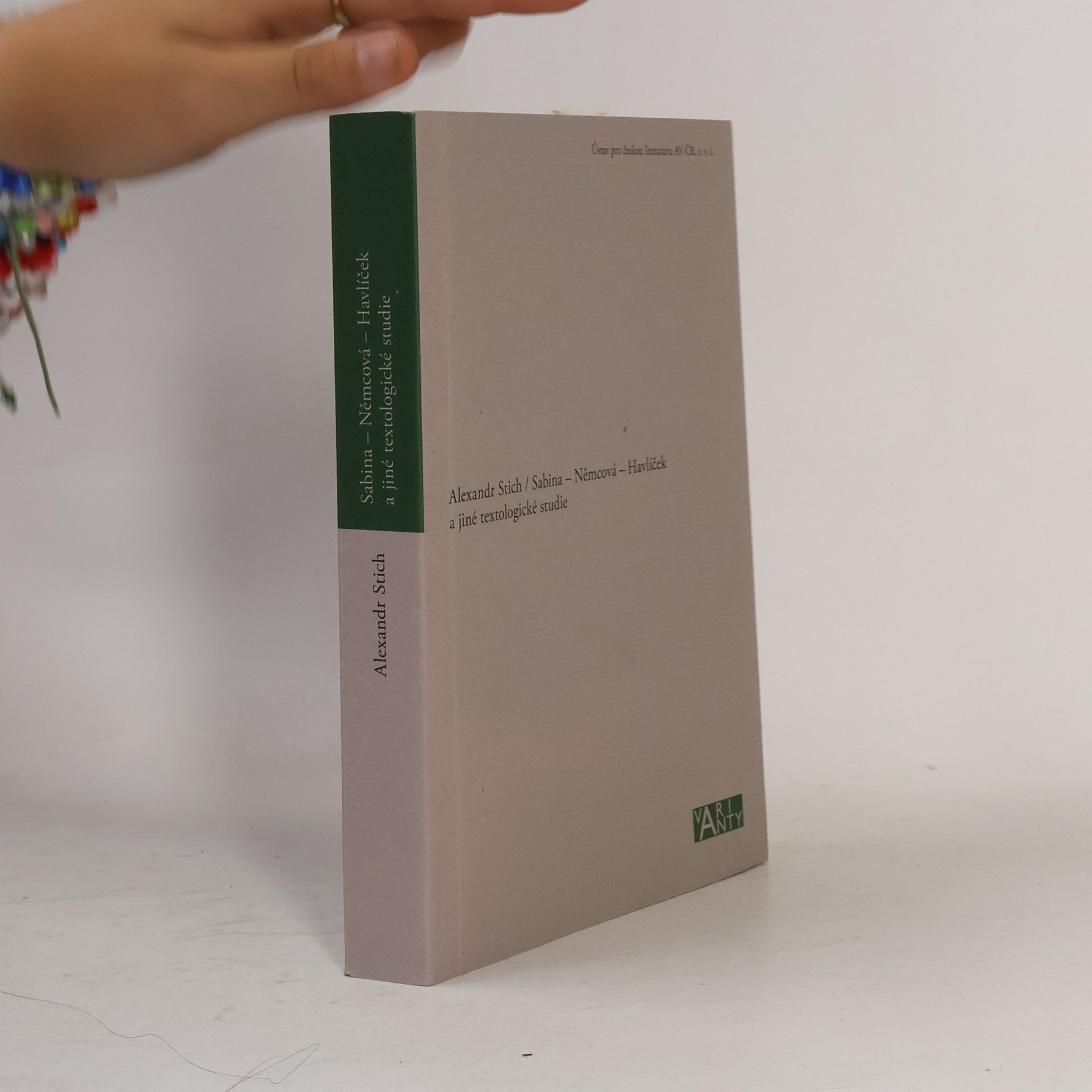 Alexandr Stich Sabina – Němcová – Havlíček a jiné textologické studie
