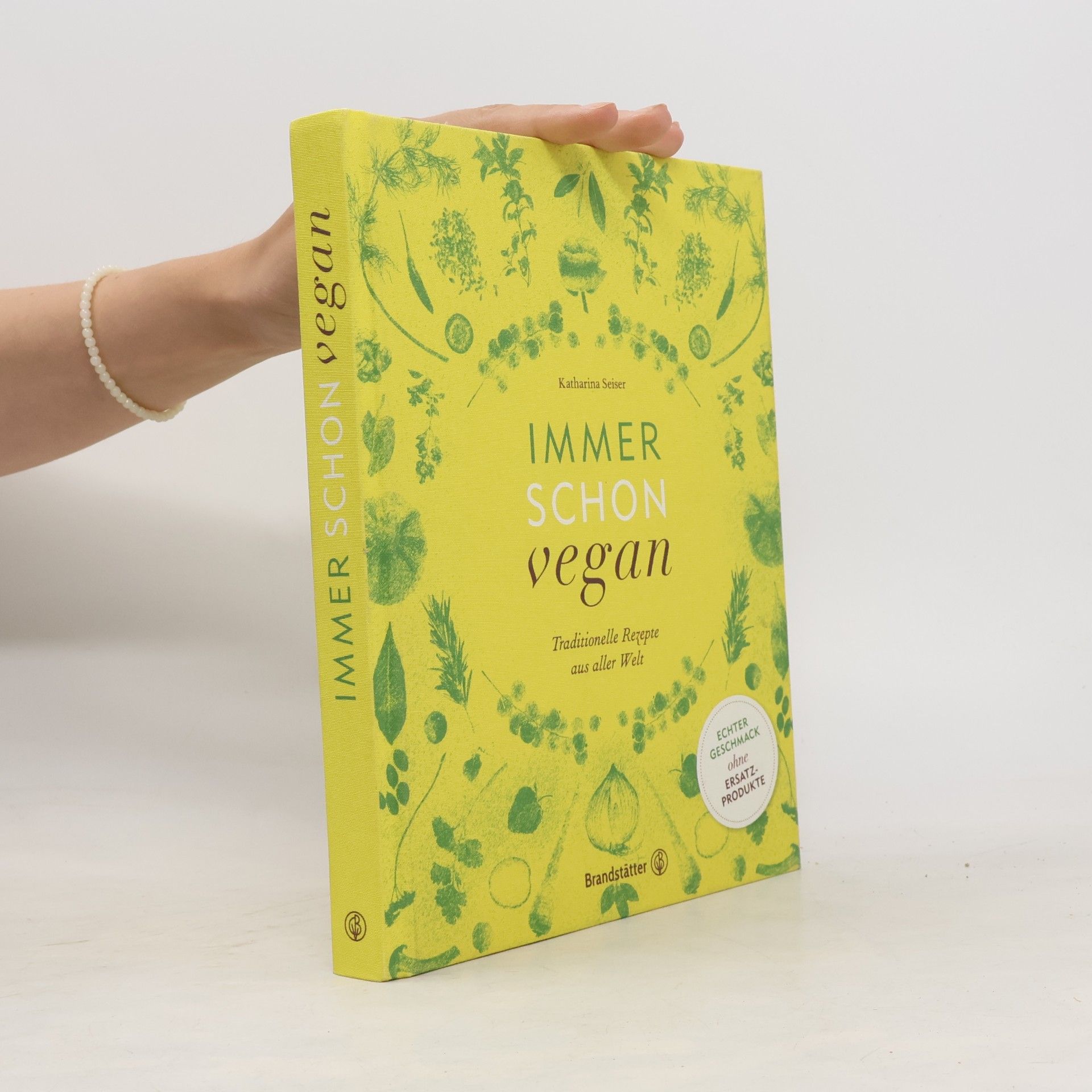Katharina Seiser Immer schon vegan