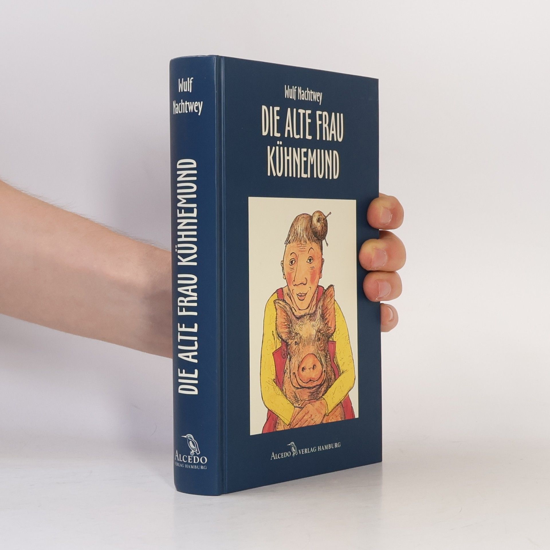 Wulf Nachtwey Die alte Frau Kühnemund