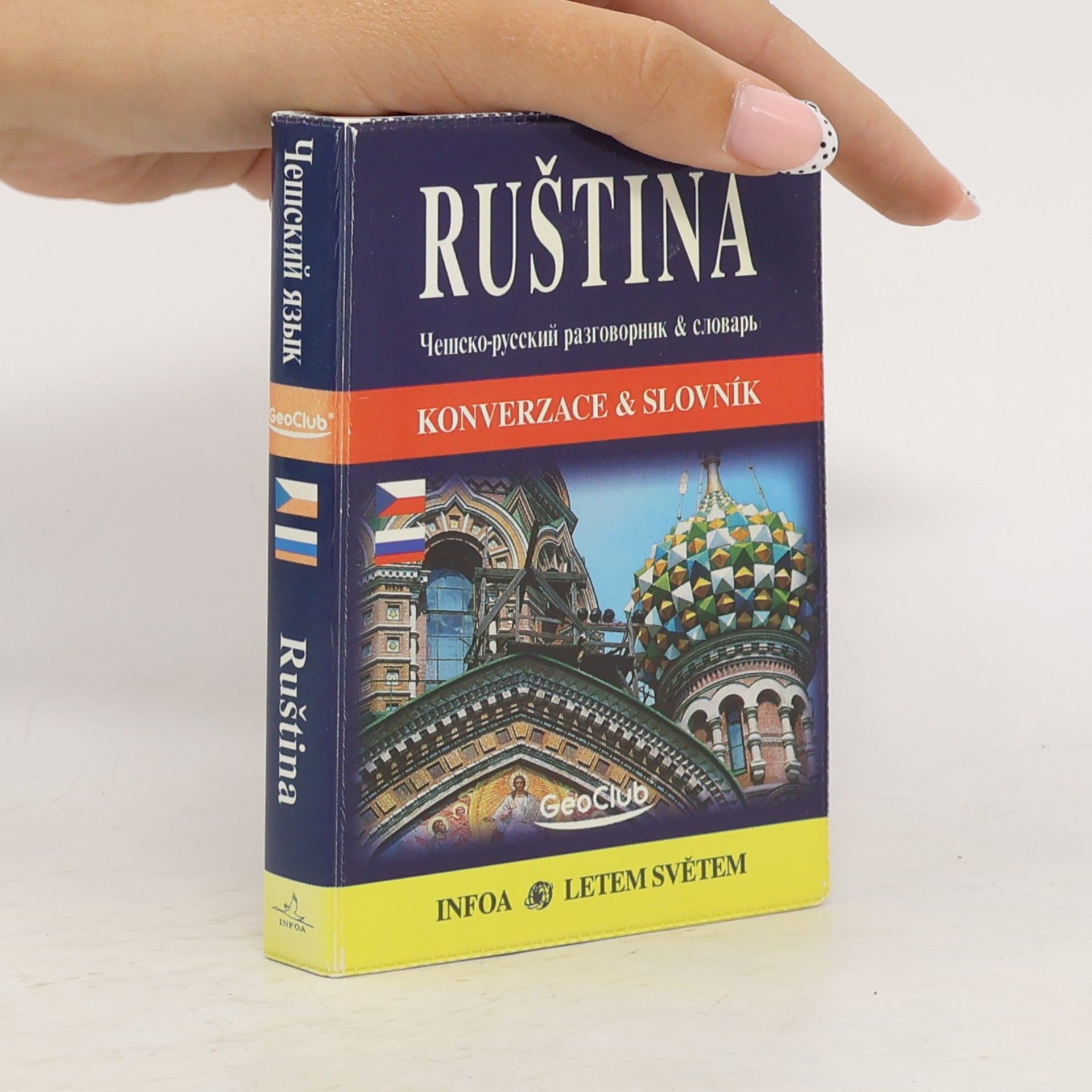 Jana Navrátilová Ruština : konverzace & slovník = češsko-russkij razgovornik & slovar'