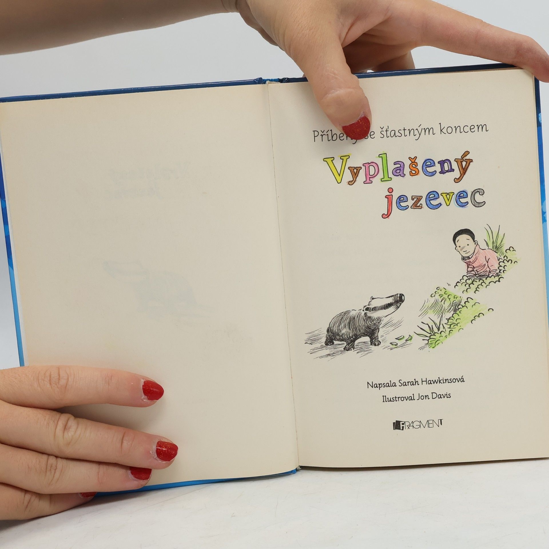Sarah Hawkins Vyplašený jezevec