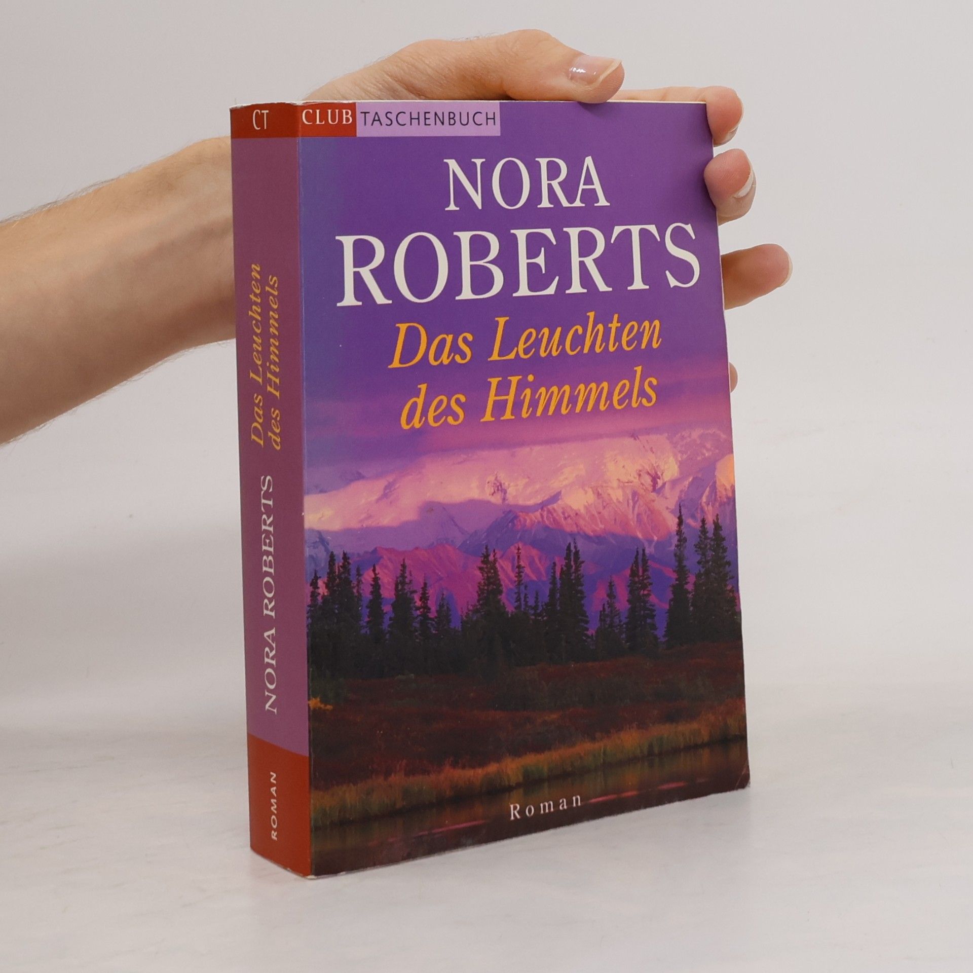 Nora Roberts Das Leuchten des Himmels