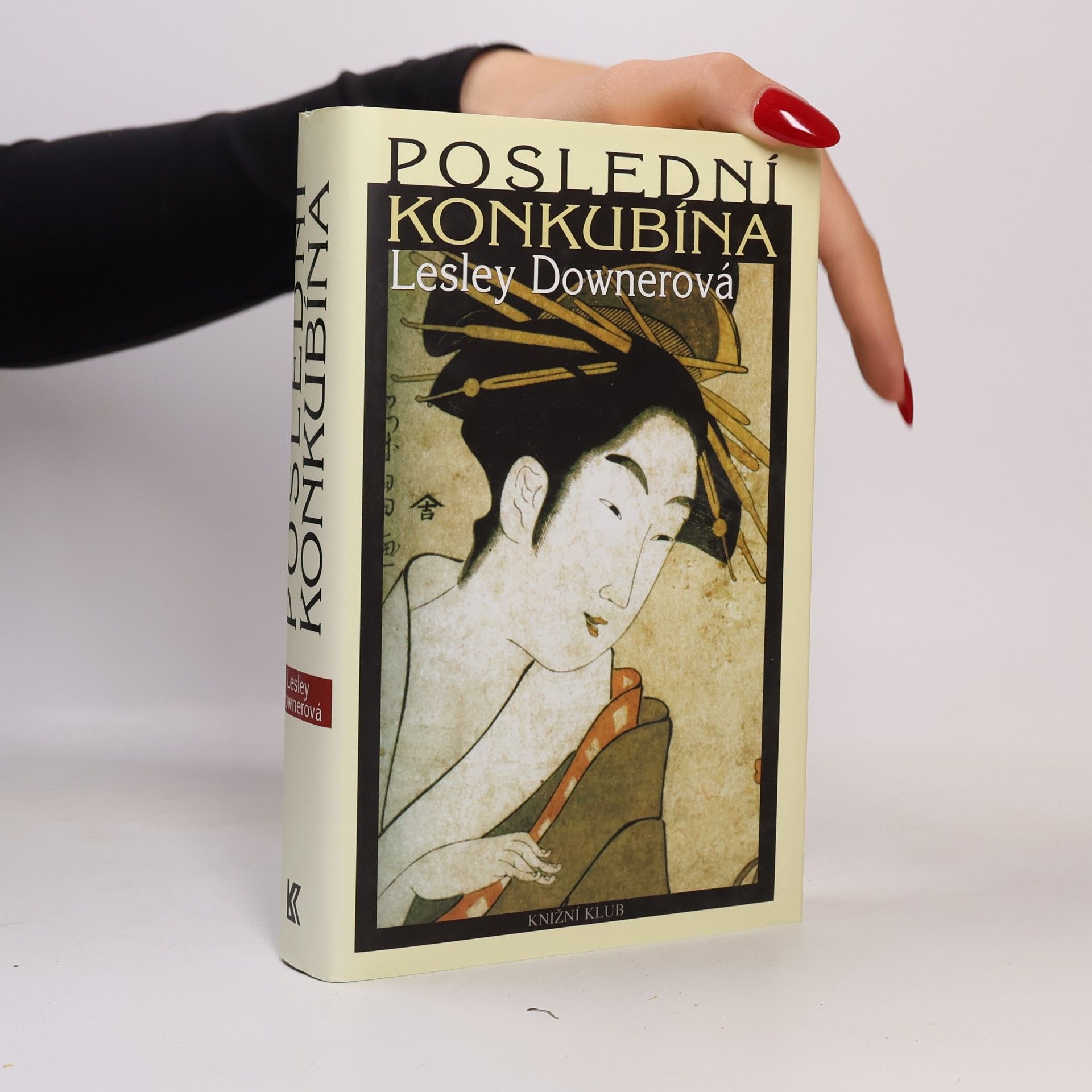 Lesley Downer Poslední konkubína