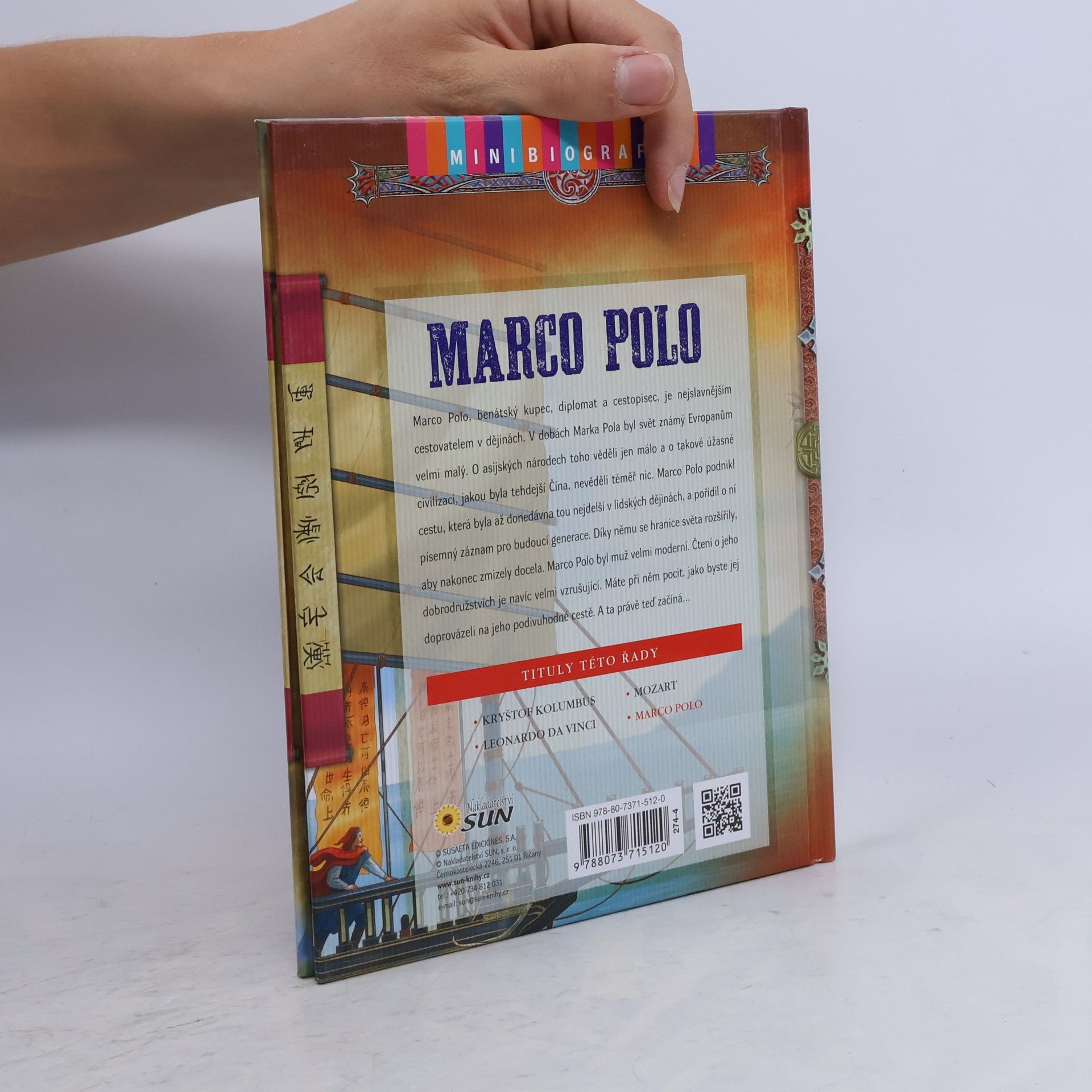 José Morán Marco Polo. Minibiografie cestovatele a přítele Velkého chána