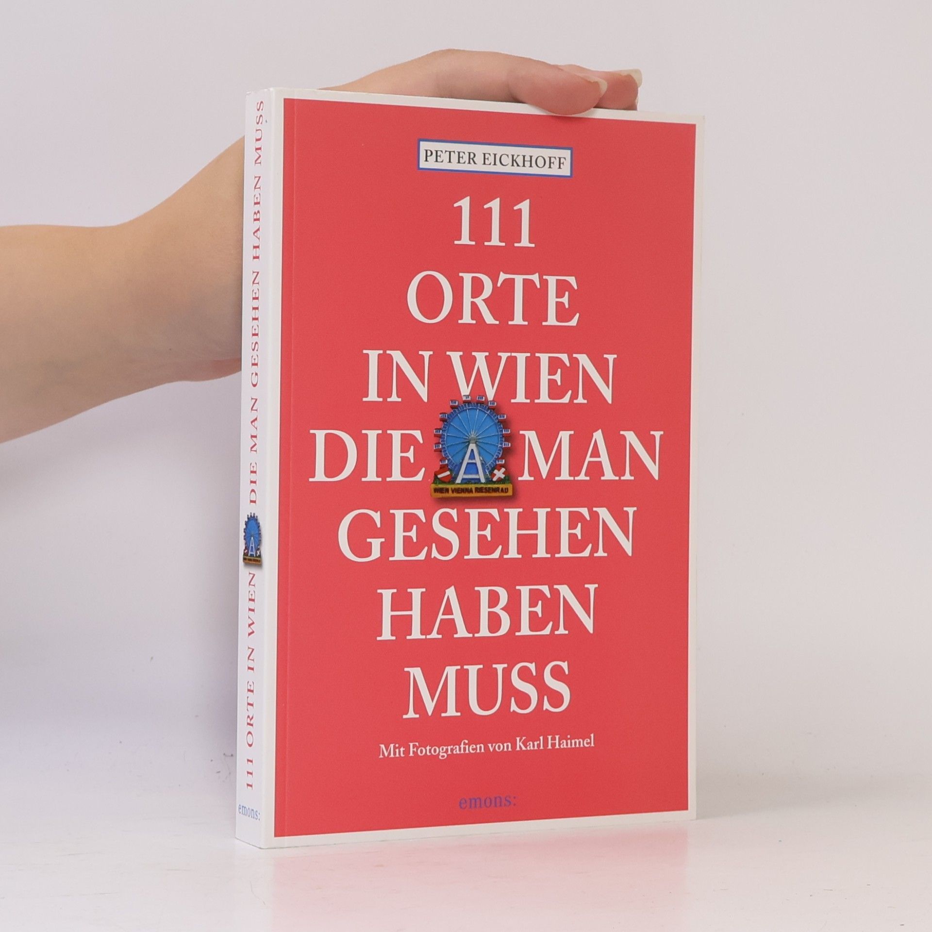 111 Orte in Wien, die man gesehen haben muss