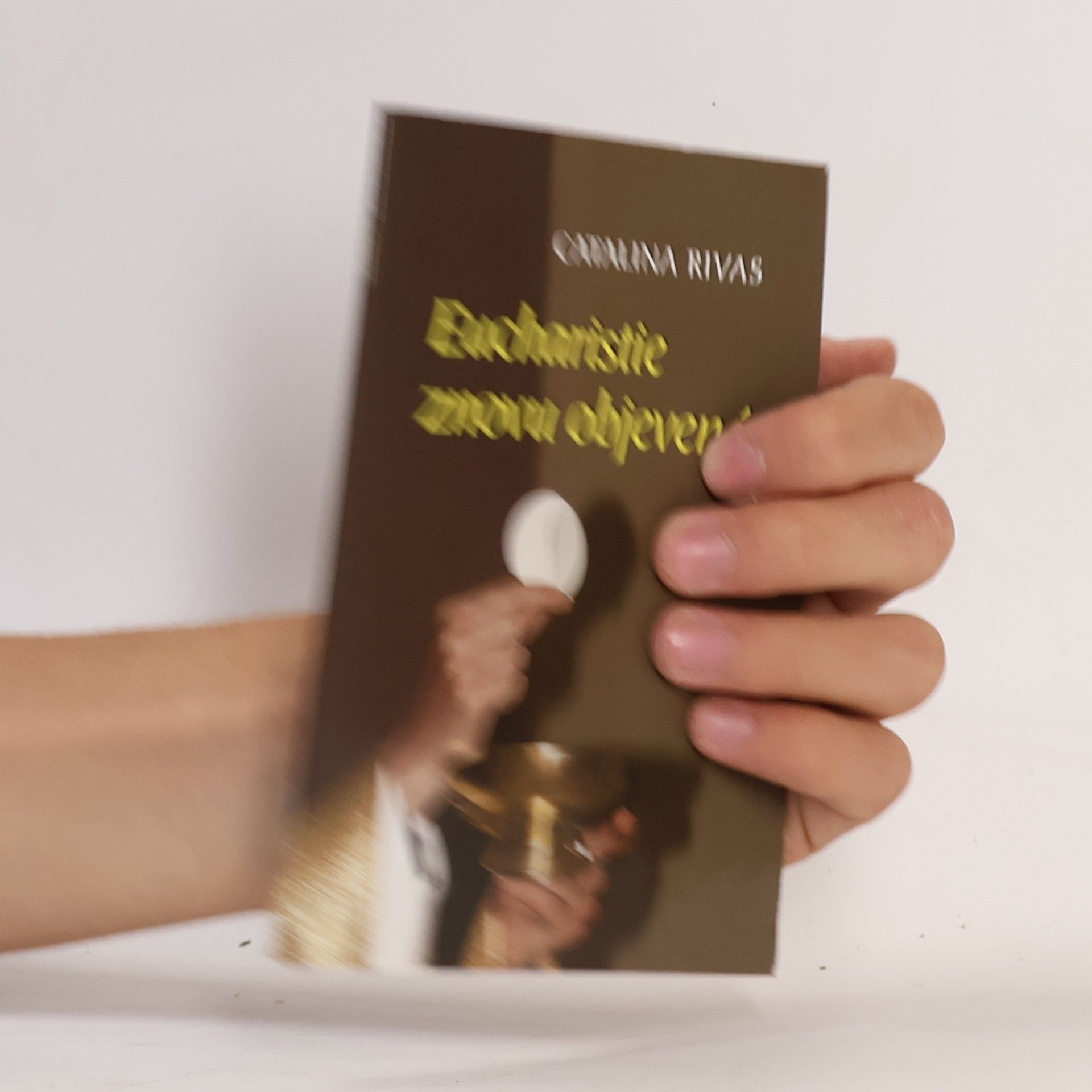 Catalina Rivas Eucharistie znovu objevená