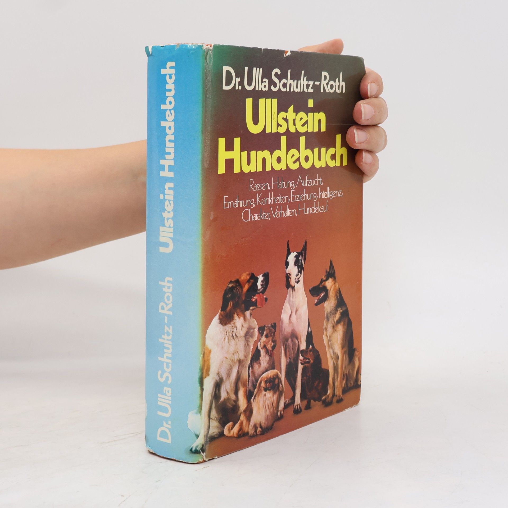 Ulla Schultz Roth Ullstein-Hundebuch
