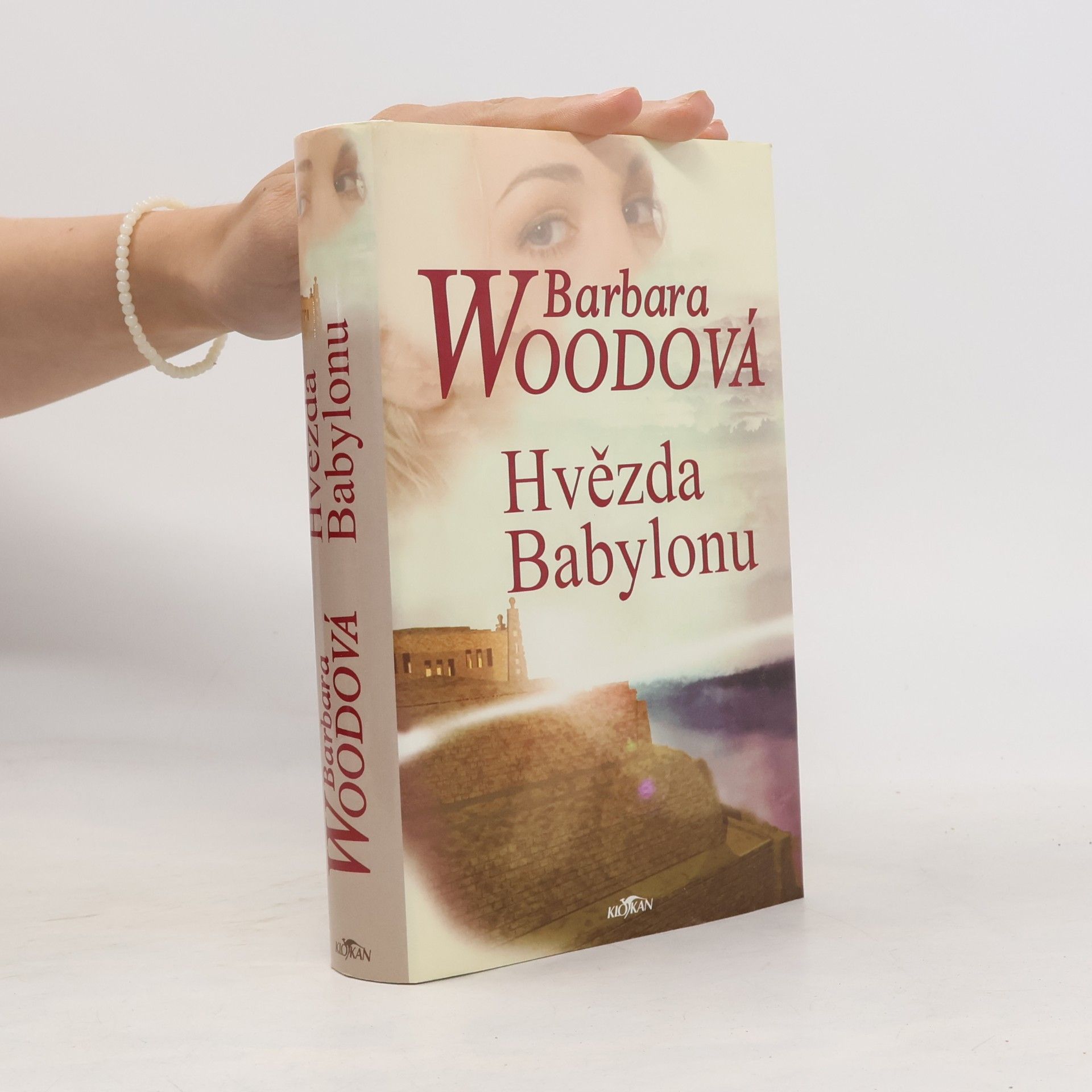 Barbara Wood Hvězda Babylonu