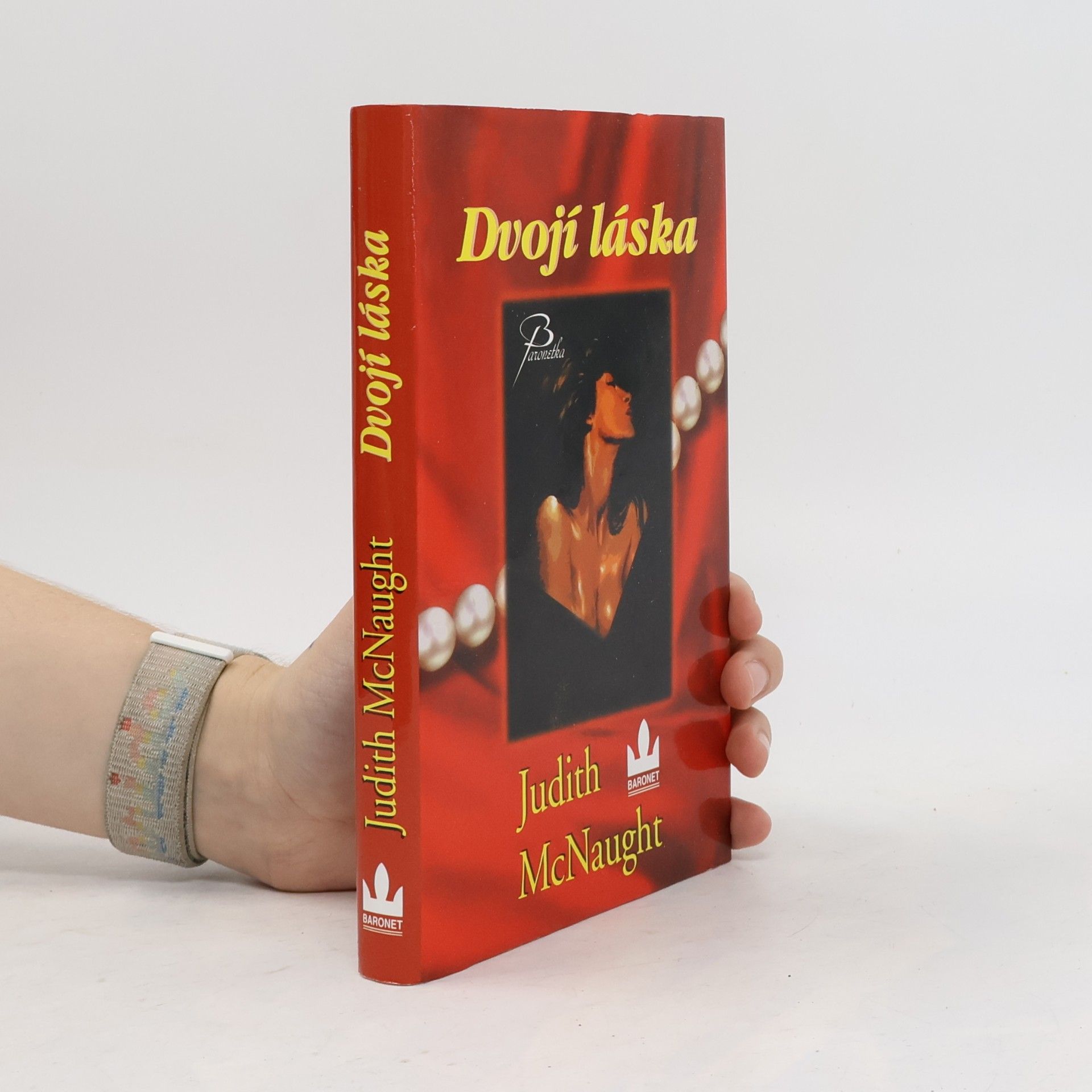 Judith MacNaught Dvojí láska