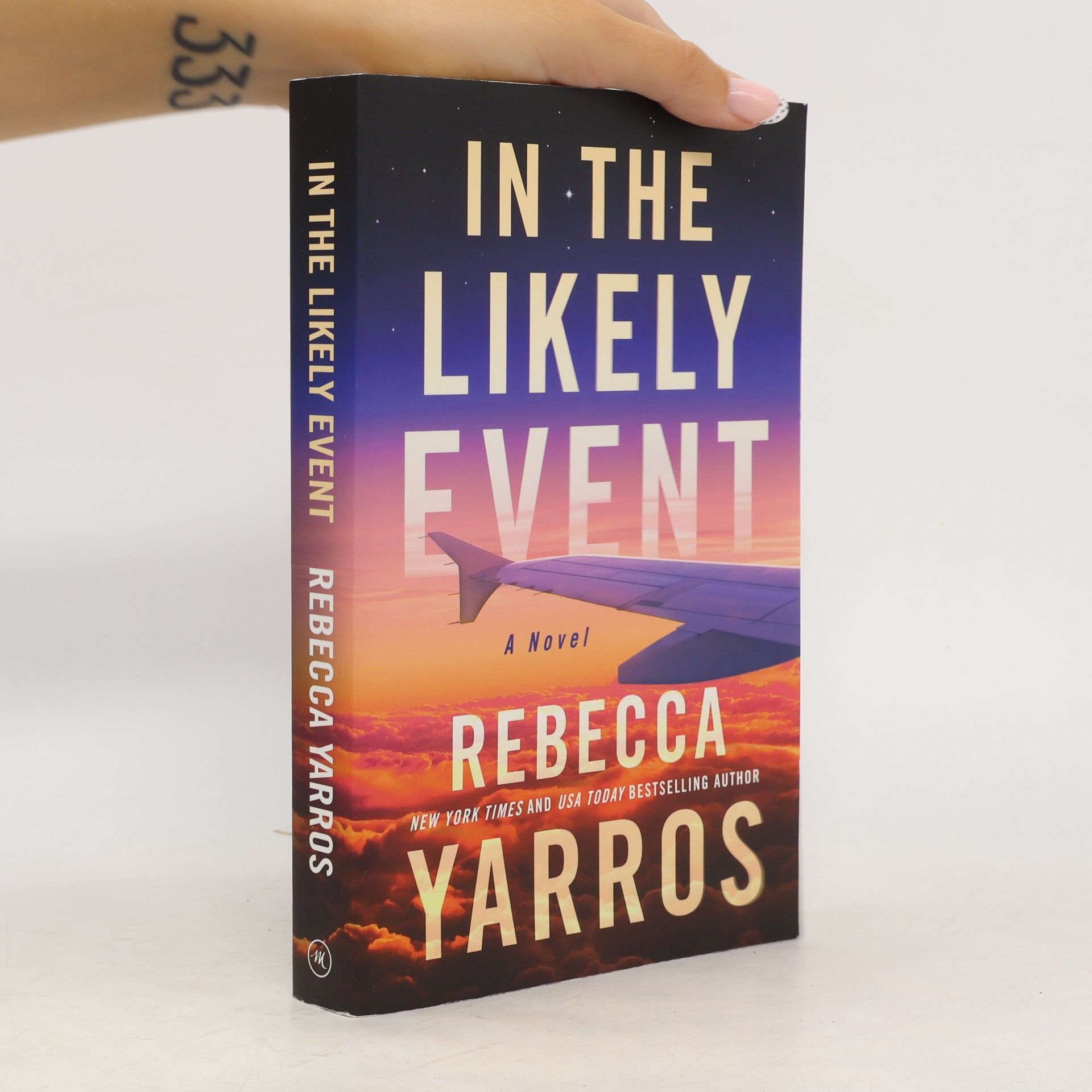 Rebecca Yarros In the likely event : a novel