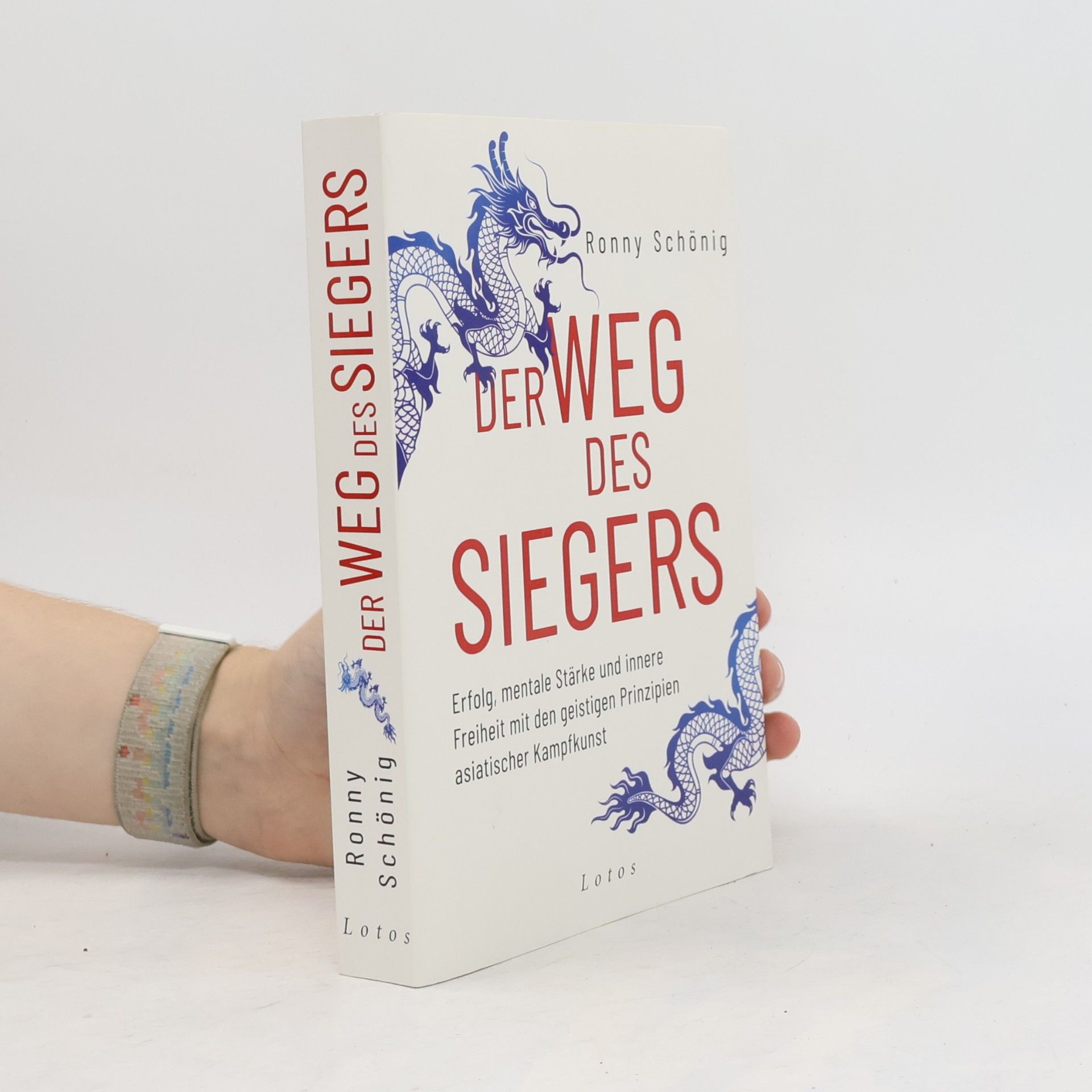 Ronny Schönig Der Weg des Siegers