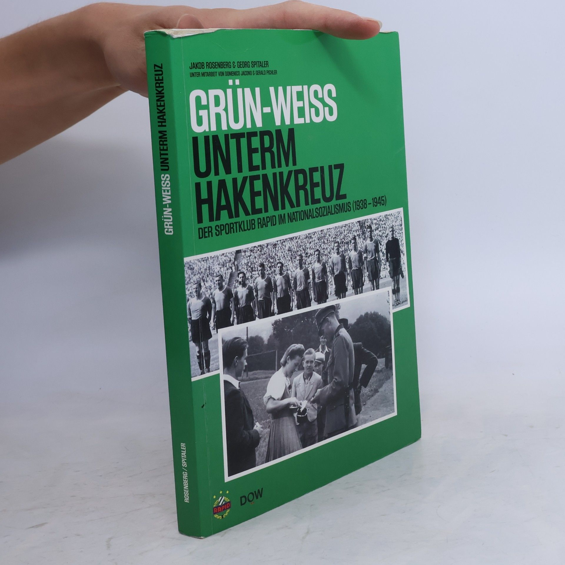 Jakob Rosenberg Grün-Weiss unterm Hakenkreuz