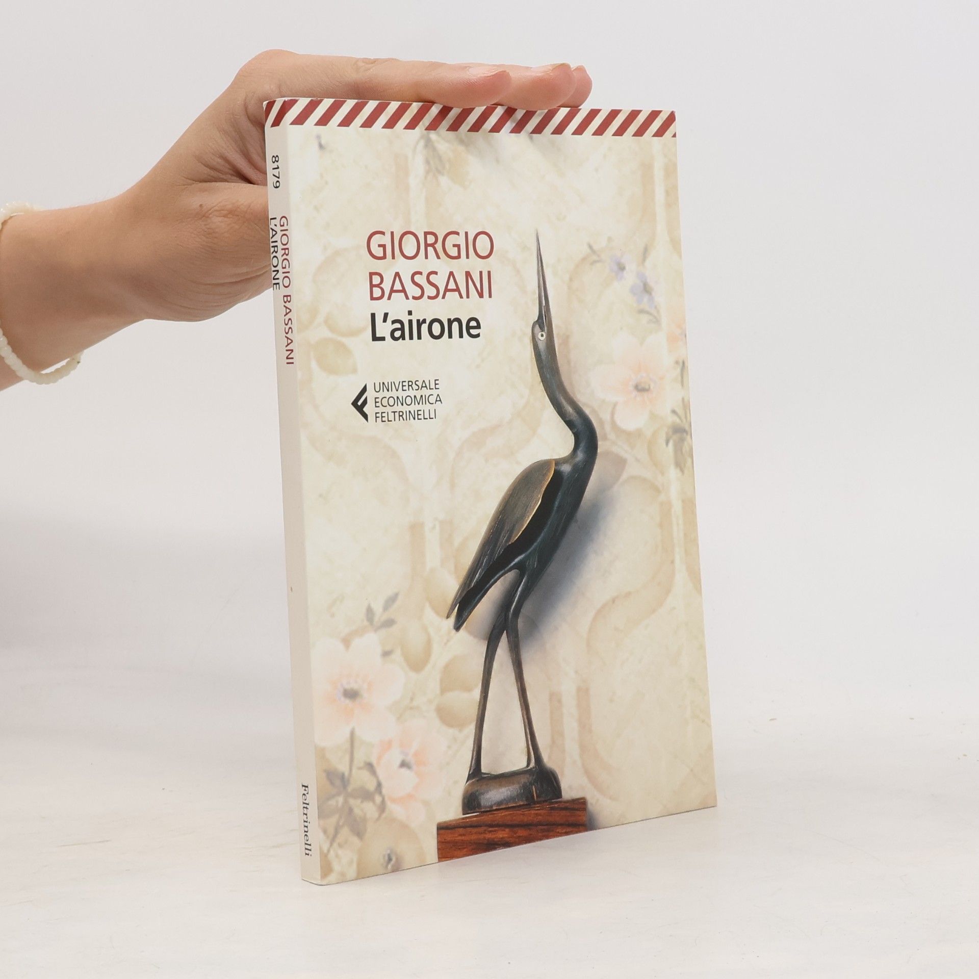 Giorgio Bassani Universale Economica - 8179: L'airone
