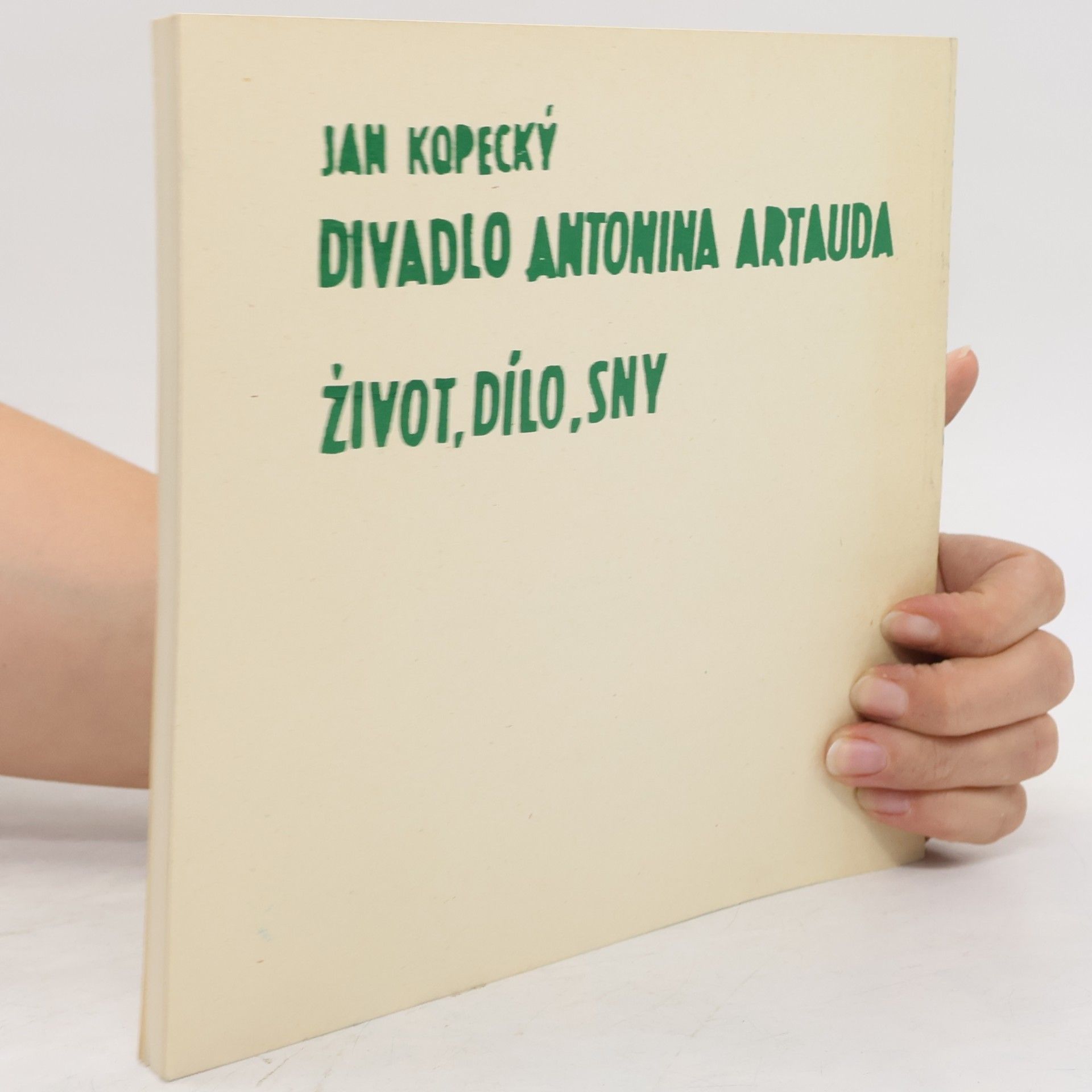 Jan Kopecký Divadlo Antonina Artauda