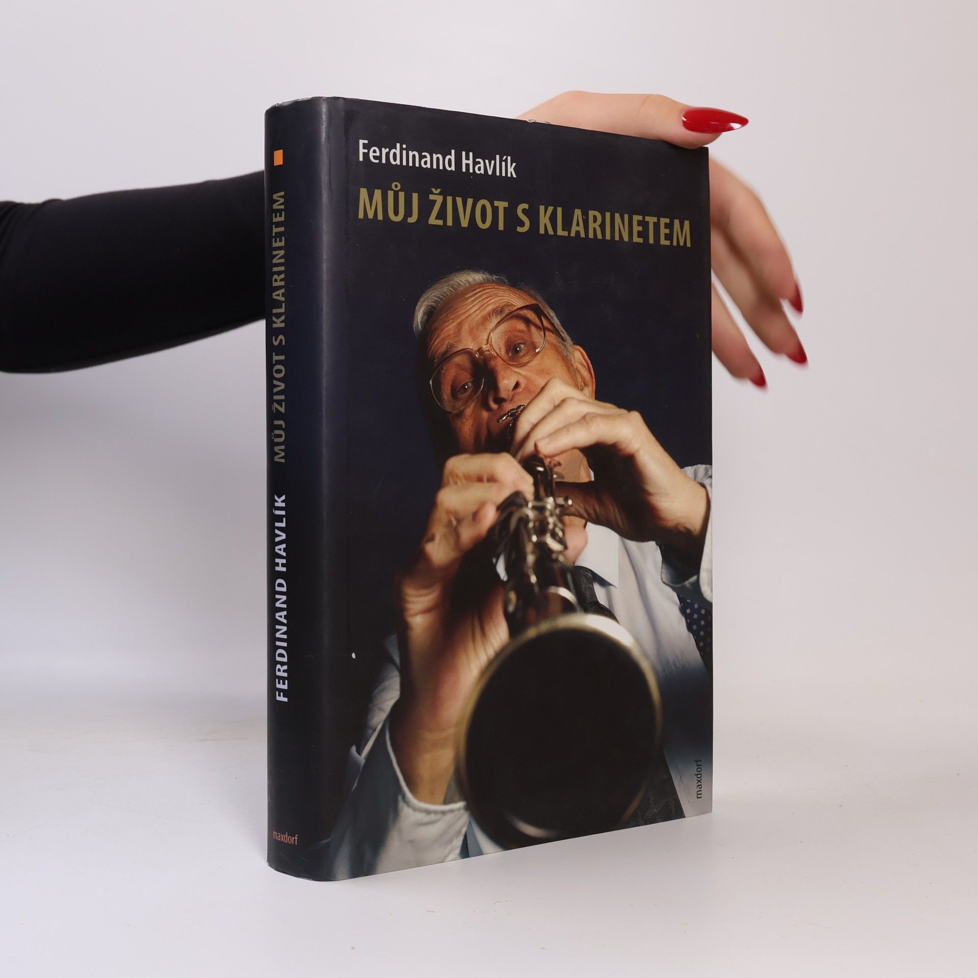 Ferdinand Havlík Můj život s klarinetem - Vzpomínky legendárního kapelníka divadla Semafor
