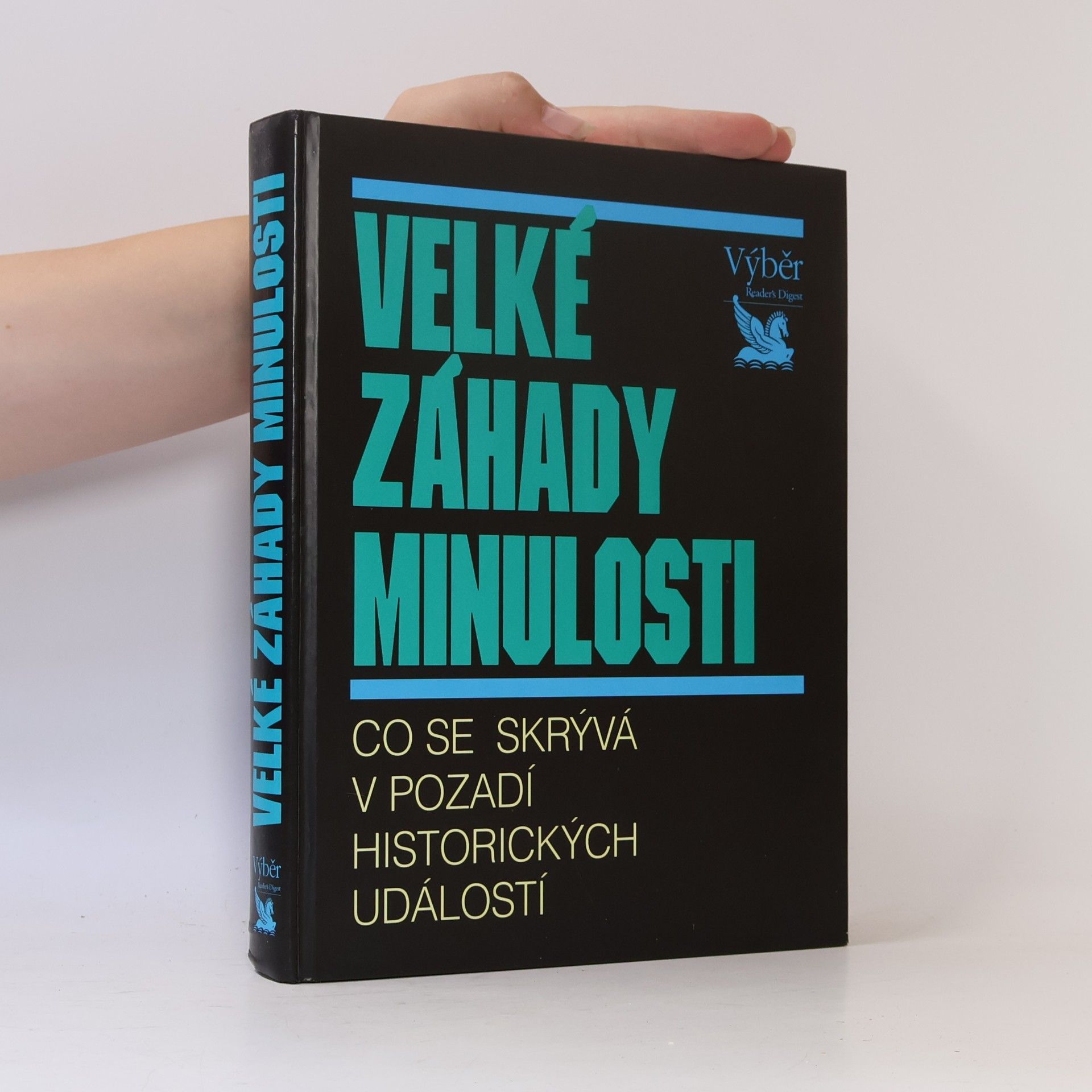 Velké záhady minulosti