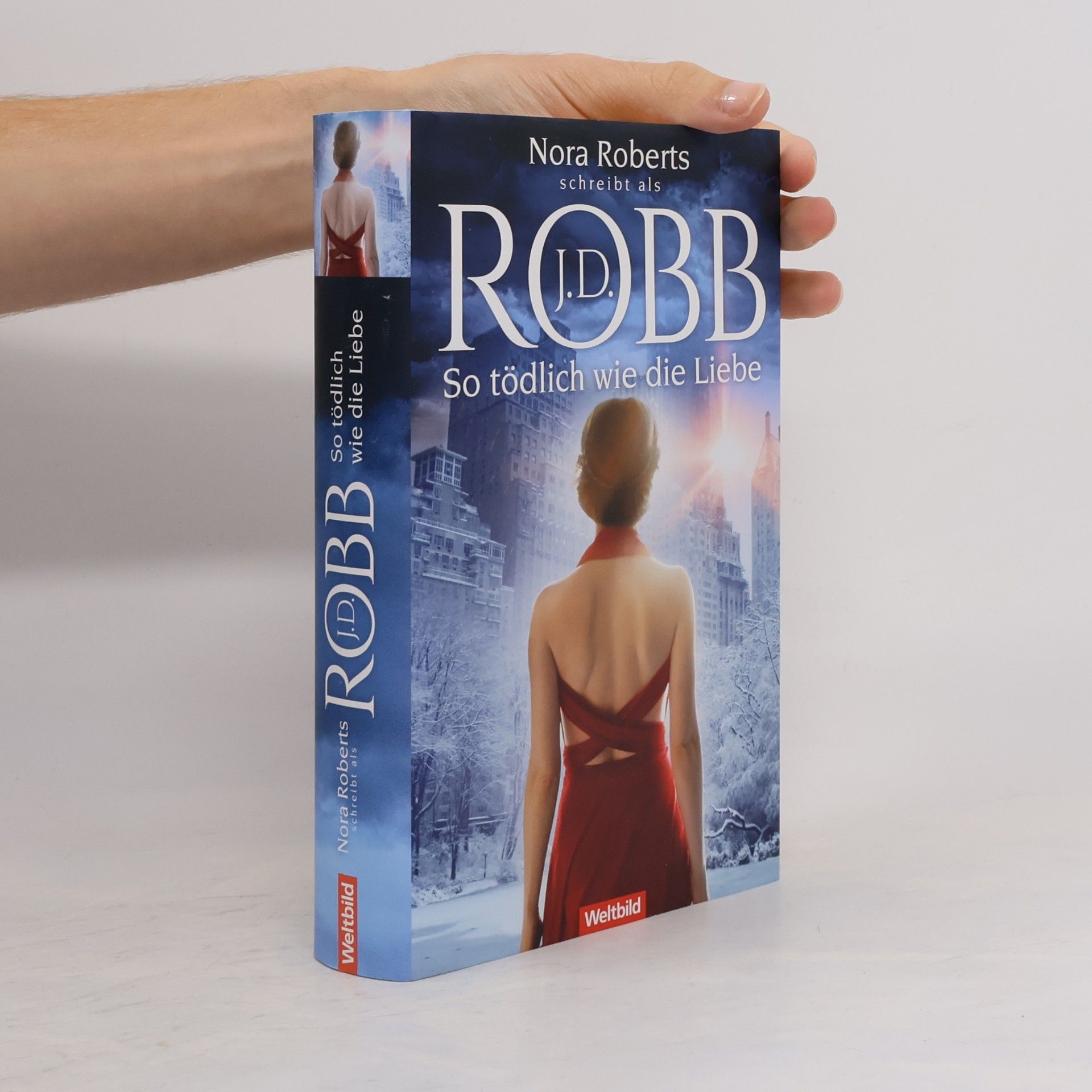 Nora Roberts So tödlich wie die Liebe