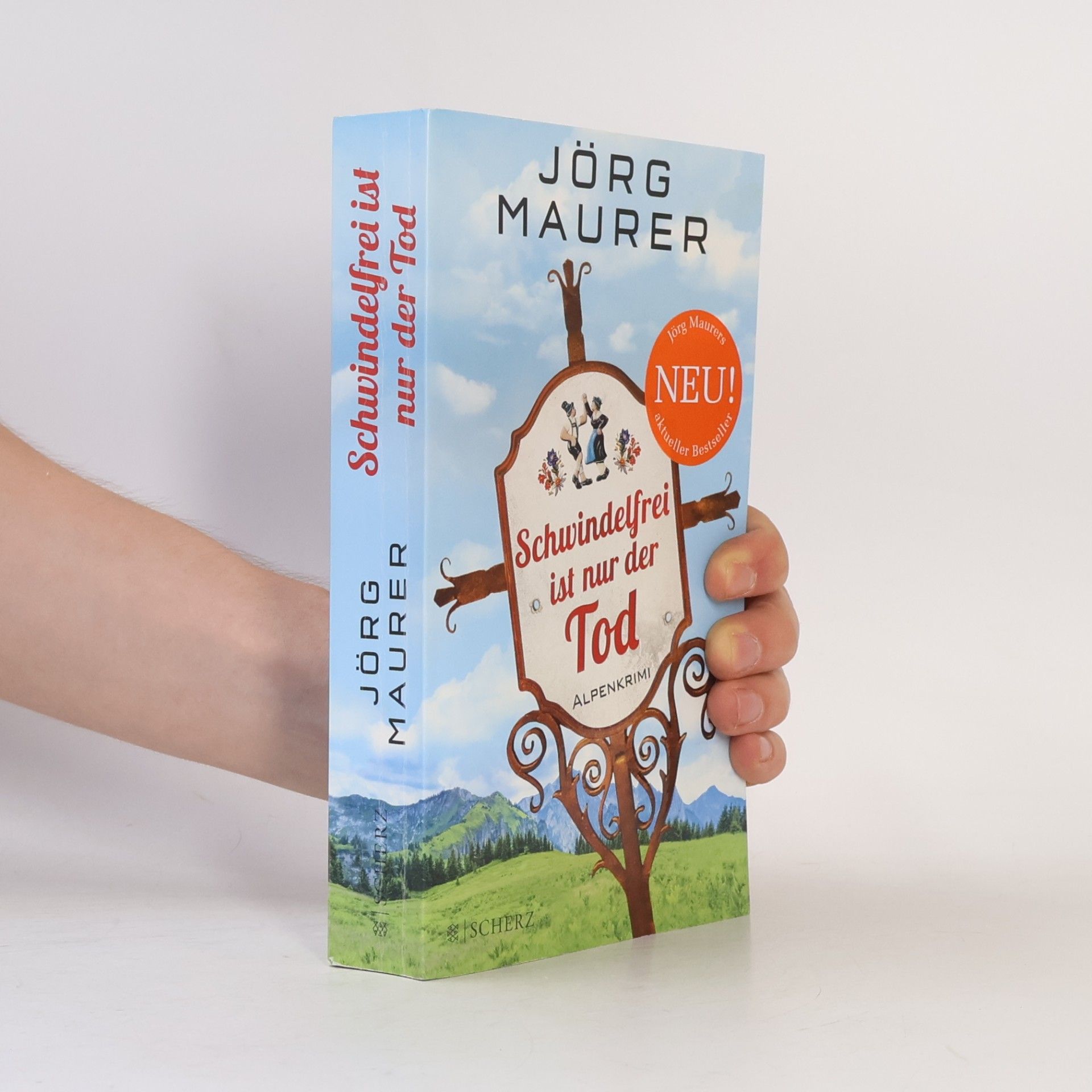 Jörg Maurer Schwindelfrei ist nur der Tod