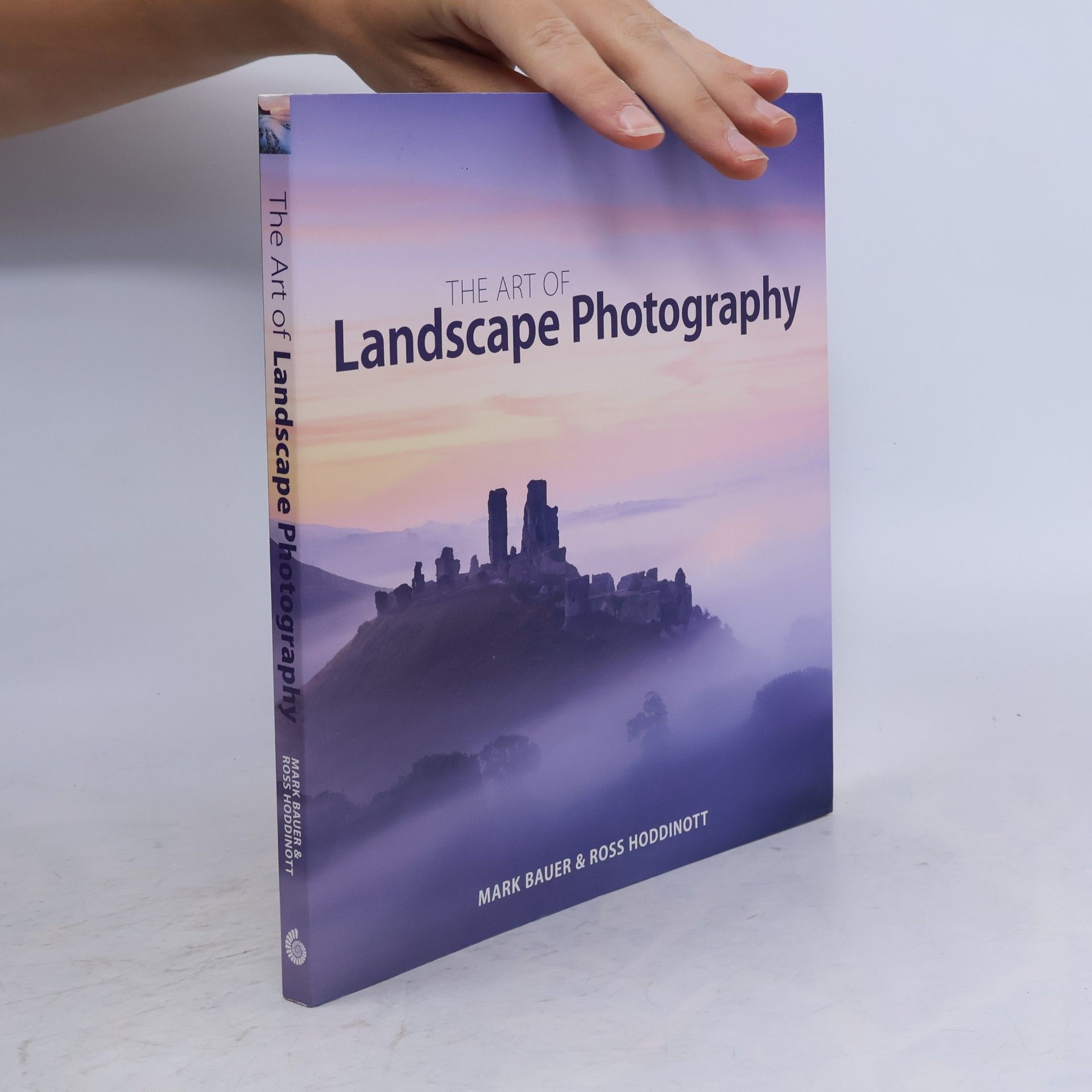 Mark Bauer The Art of Landscape Photography