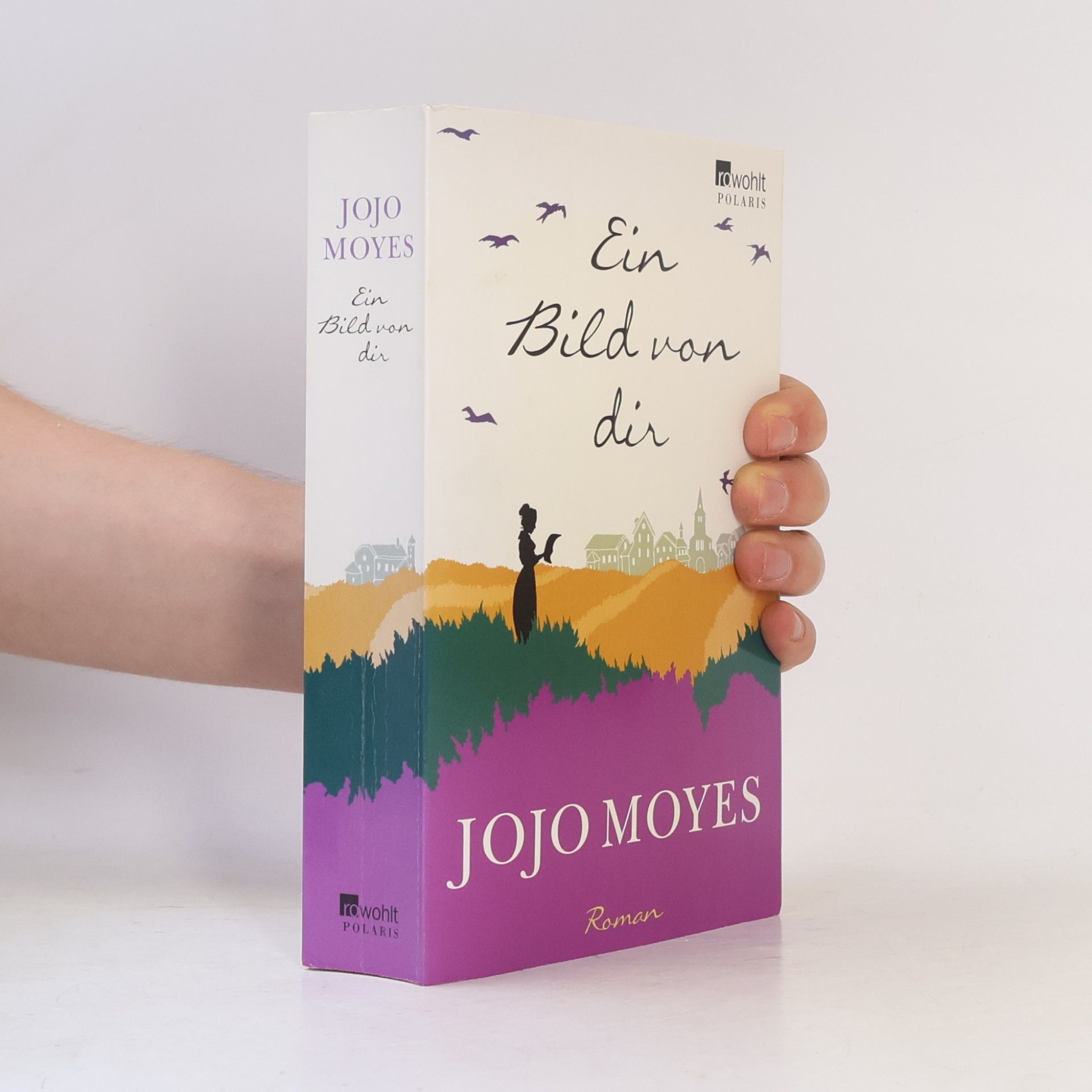 Jojo Moyes Ein Bild von dir