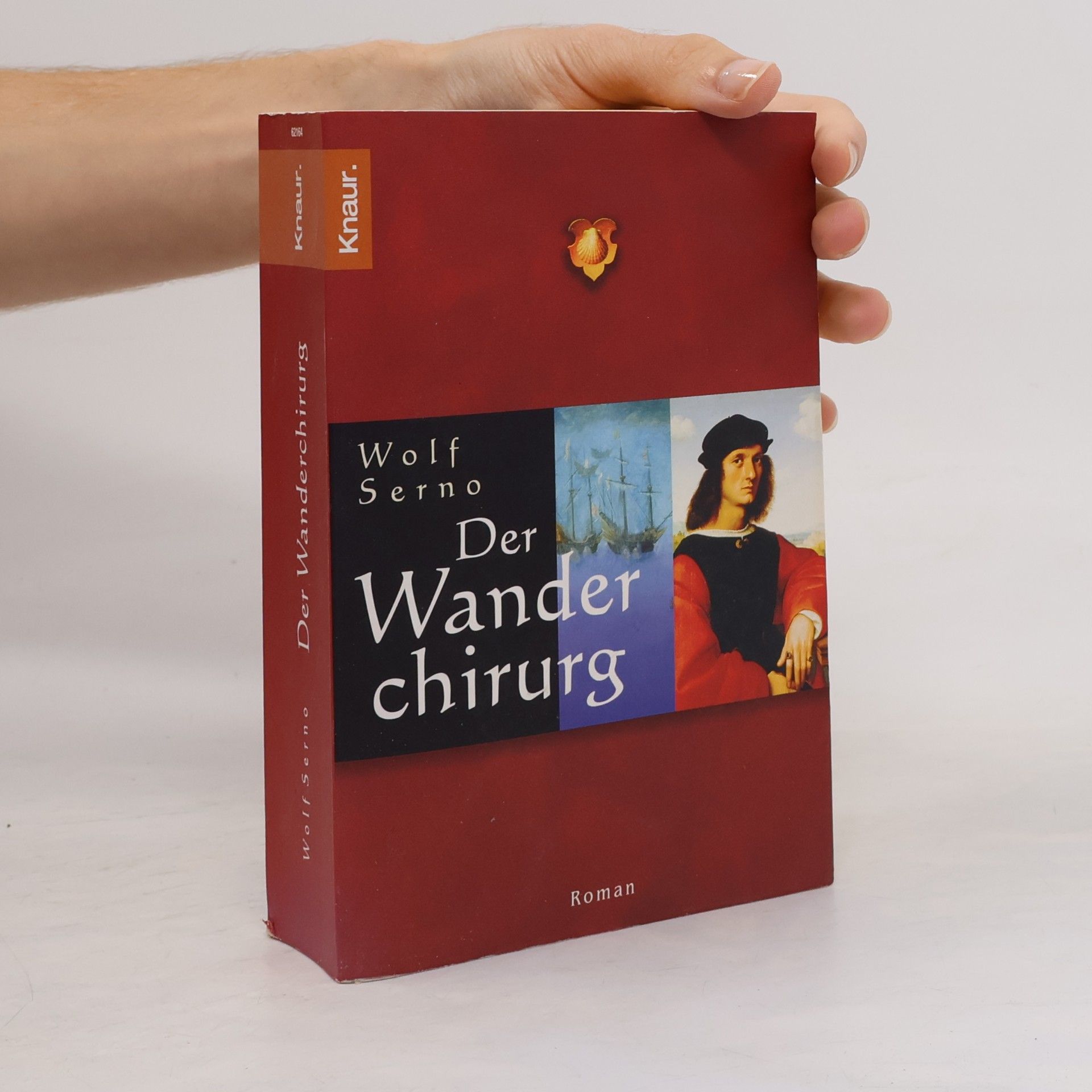 Wolf Serno Der Wanderchirurg
