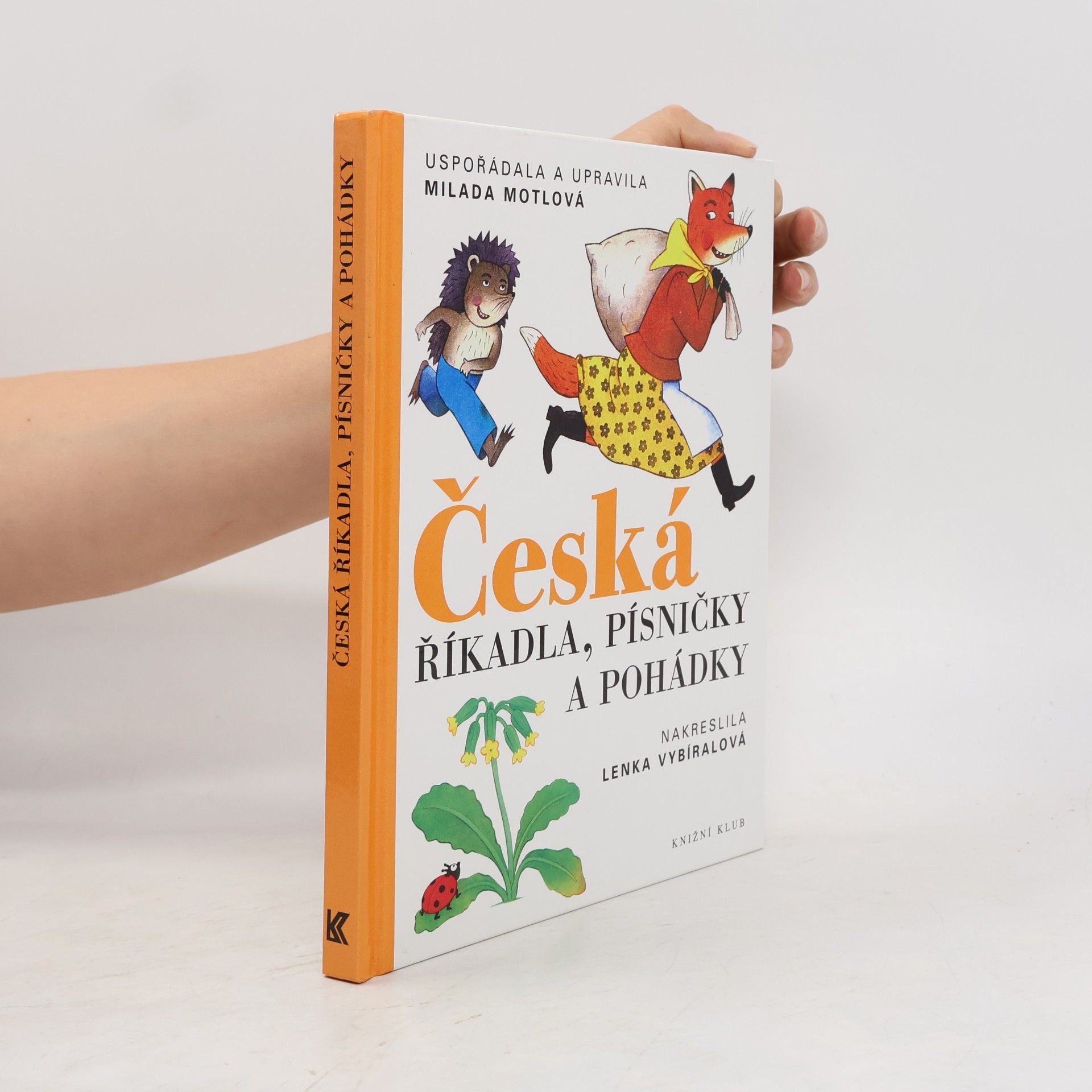 Milada Motlová Česká říkadla, písničky a pohádky
