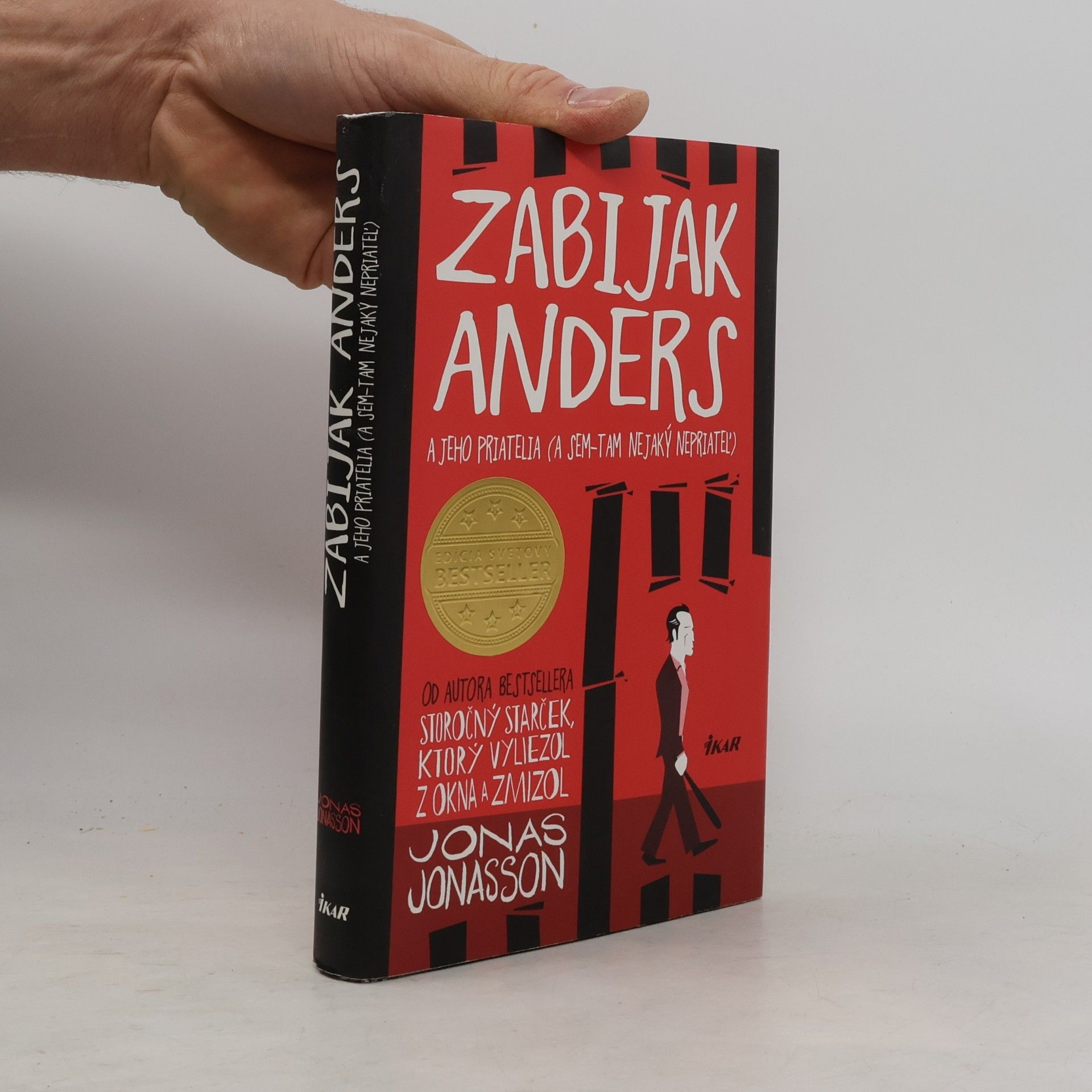 Jonas Jonasson Zabijak Anders a jeho priatelia