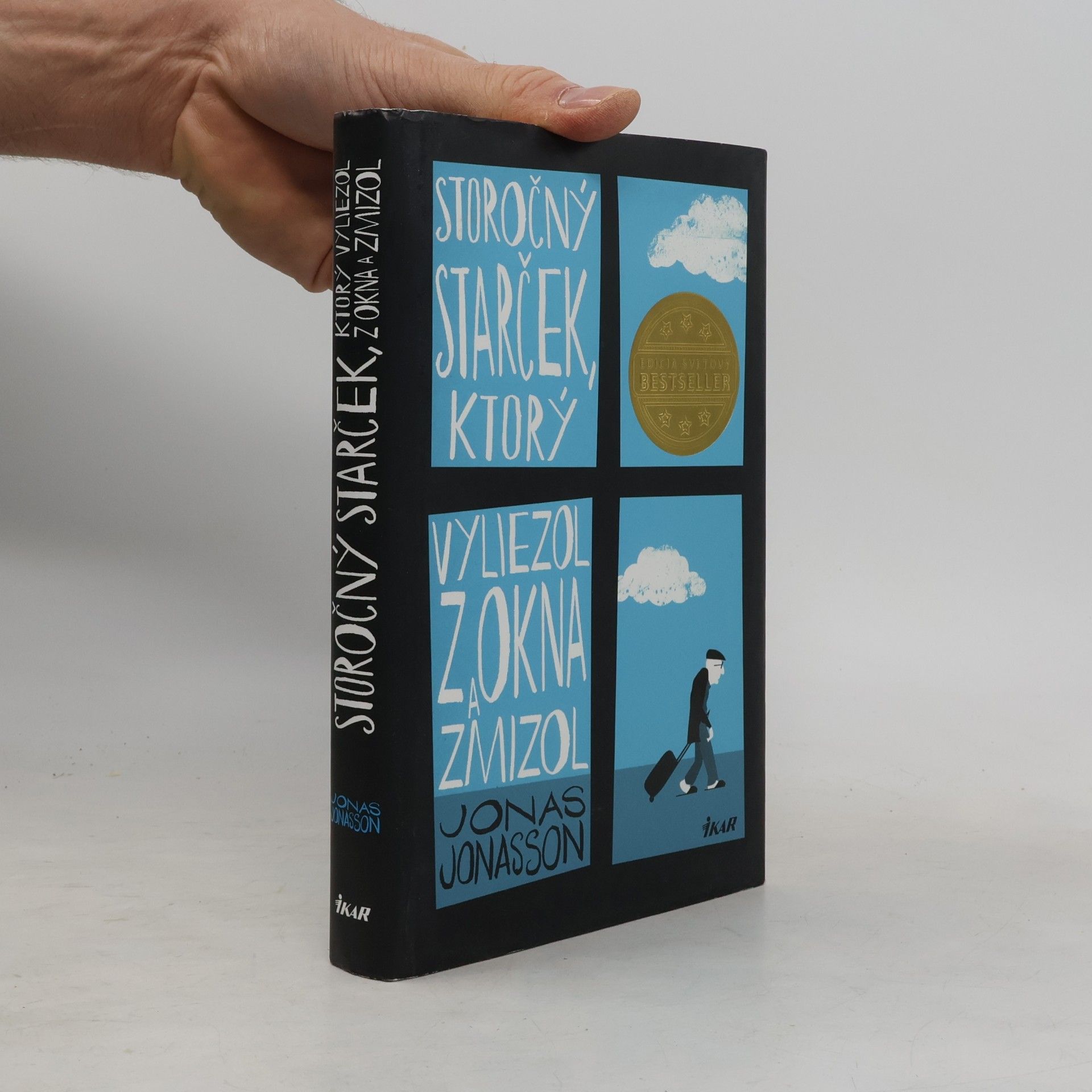 Jonas Jonasson Storočný starček, ktorý vyliezol z okna a zmizol