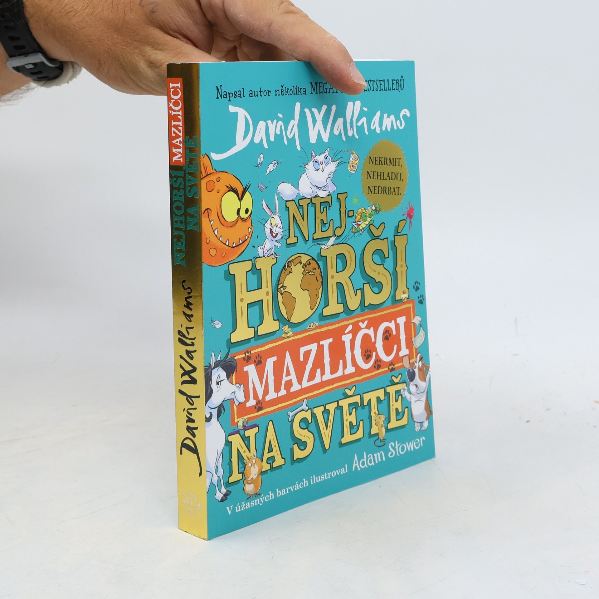 David Walliams Nejhorší mazlíčci na světě