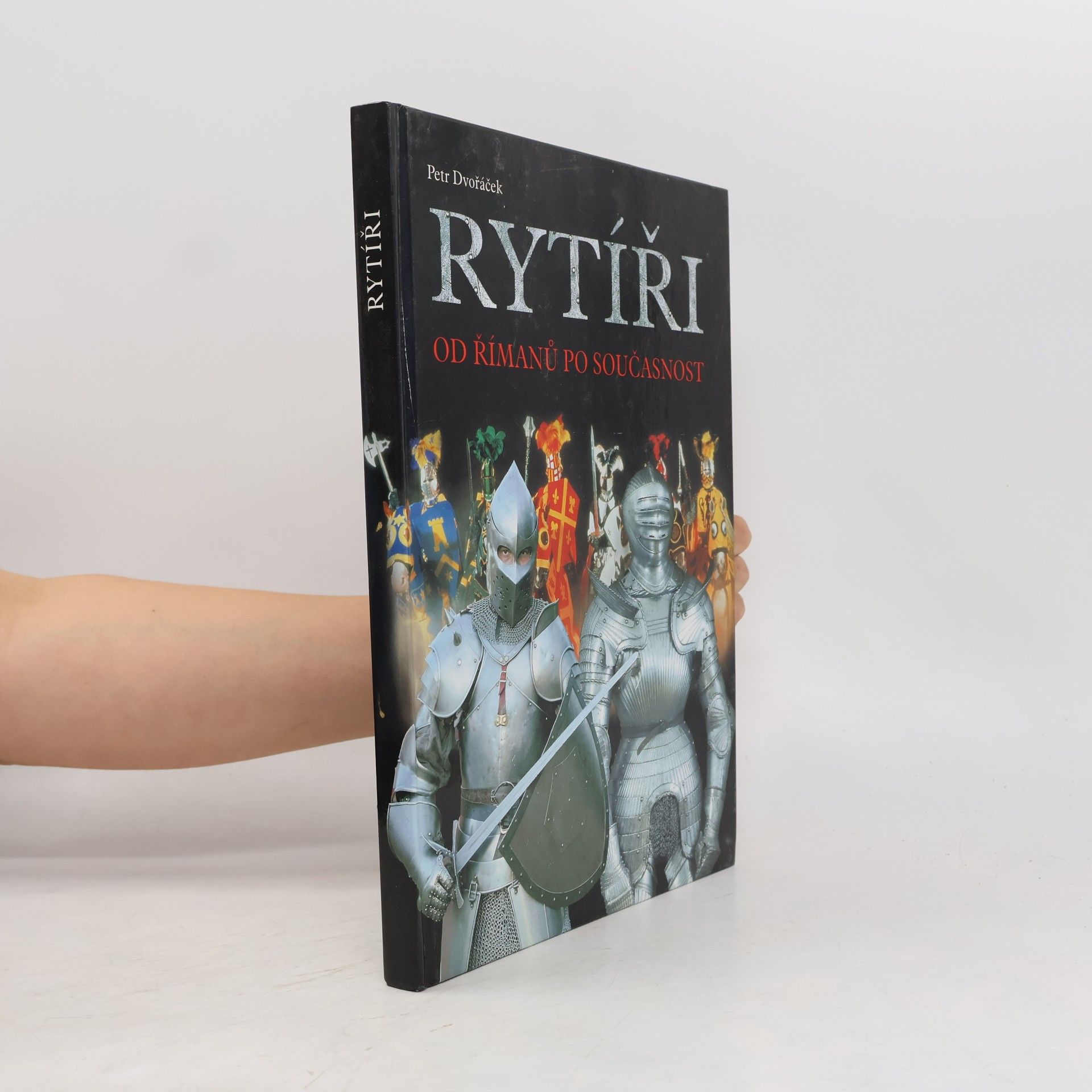 Rytíři : od Římanů po současnost