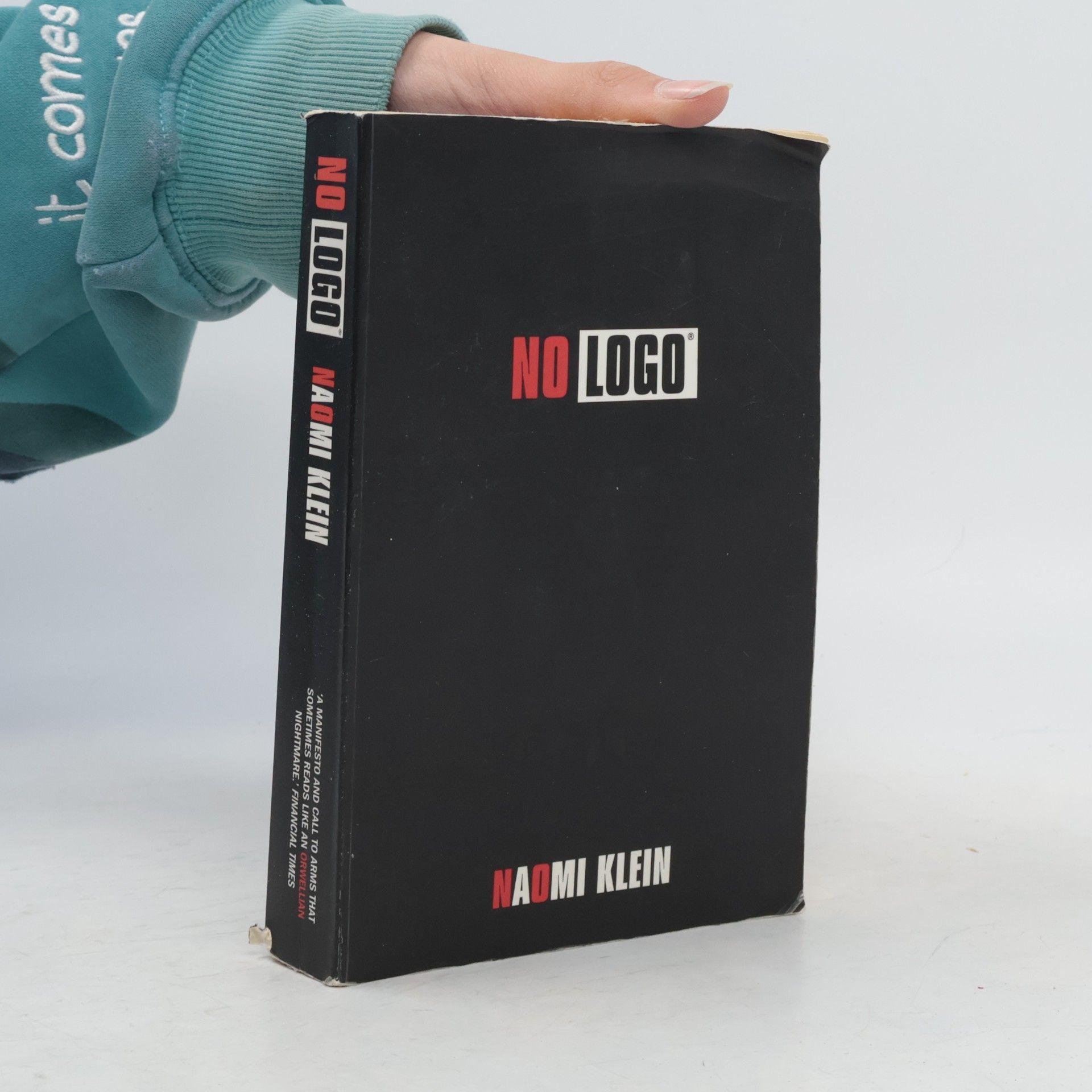 Naomi Klein No logo: No space, no choice, no jobs