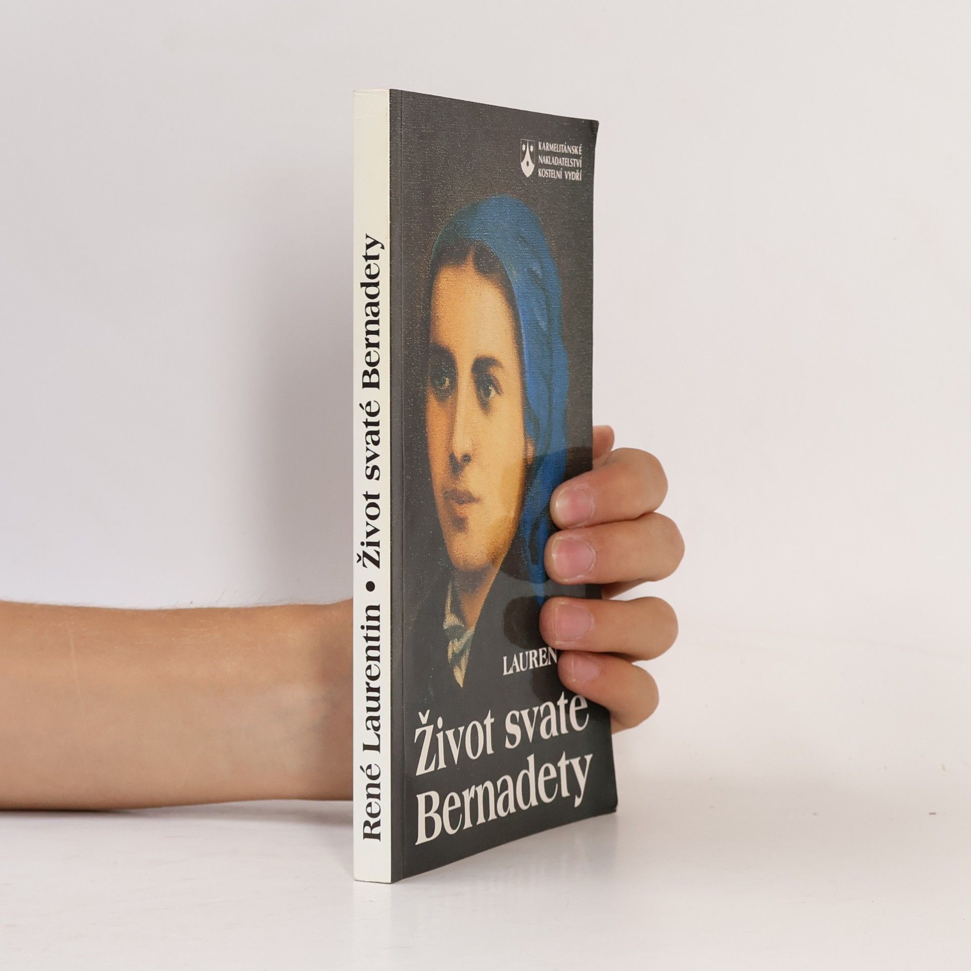 René Laurentin Život svaté Bernadety