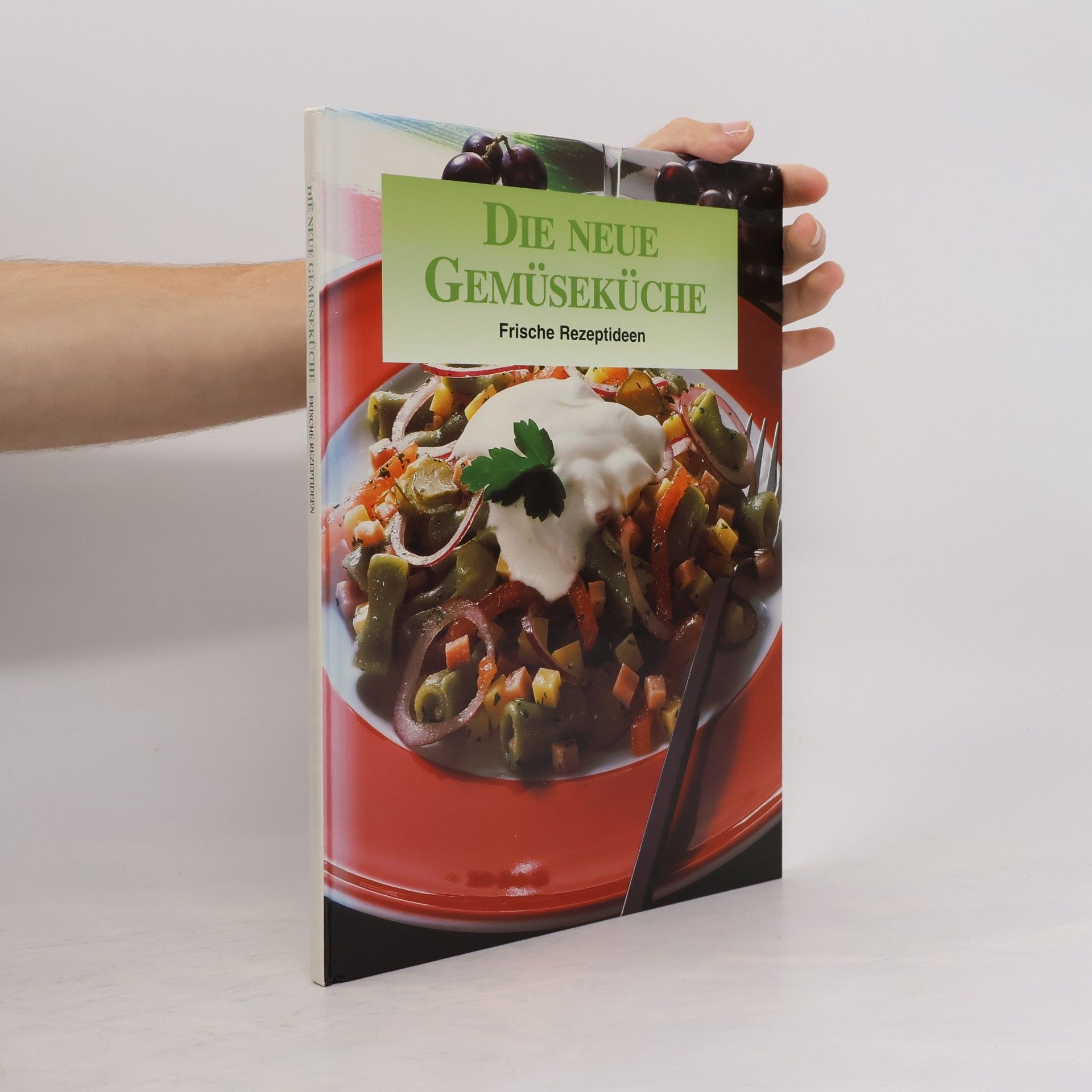 Autorenkollektiv Die Neue Gemüseküche