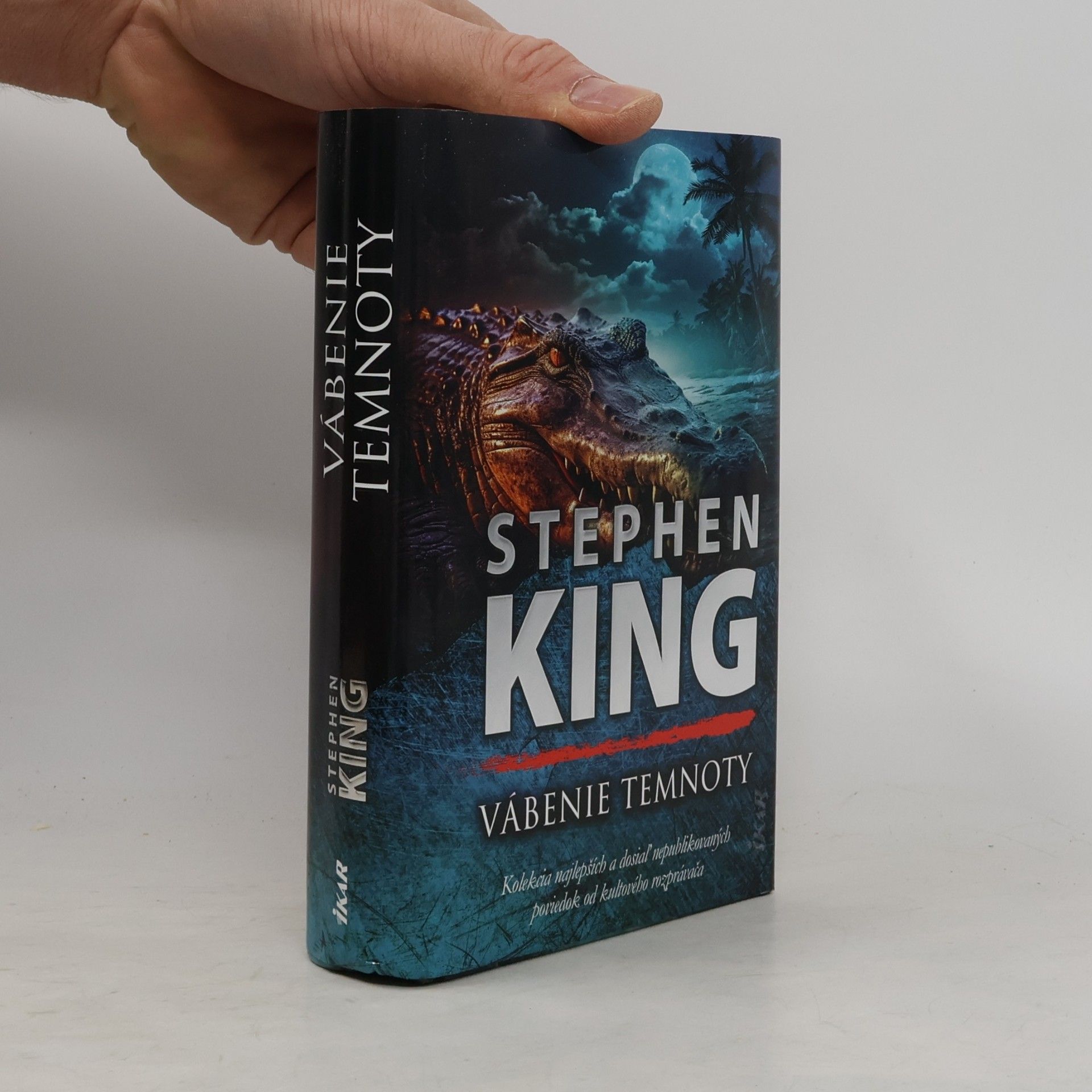 Stephen King Vábenie temnoty