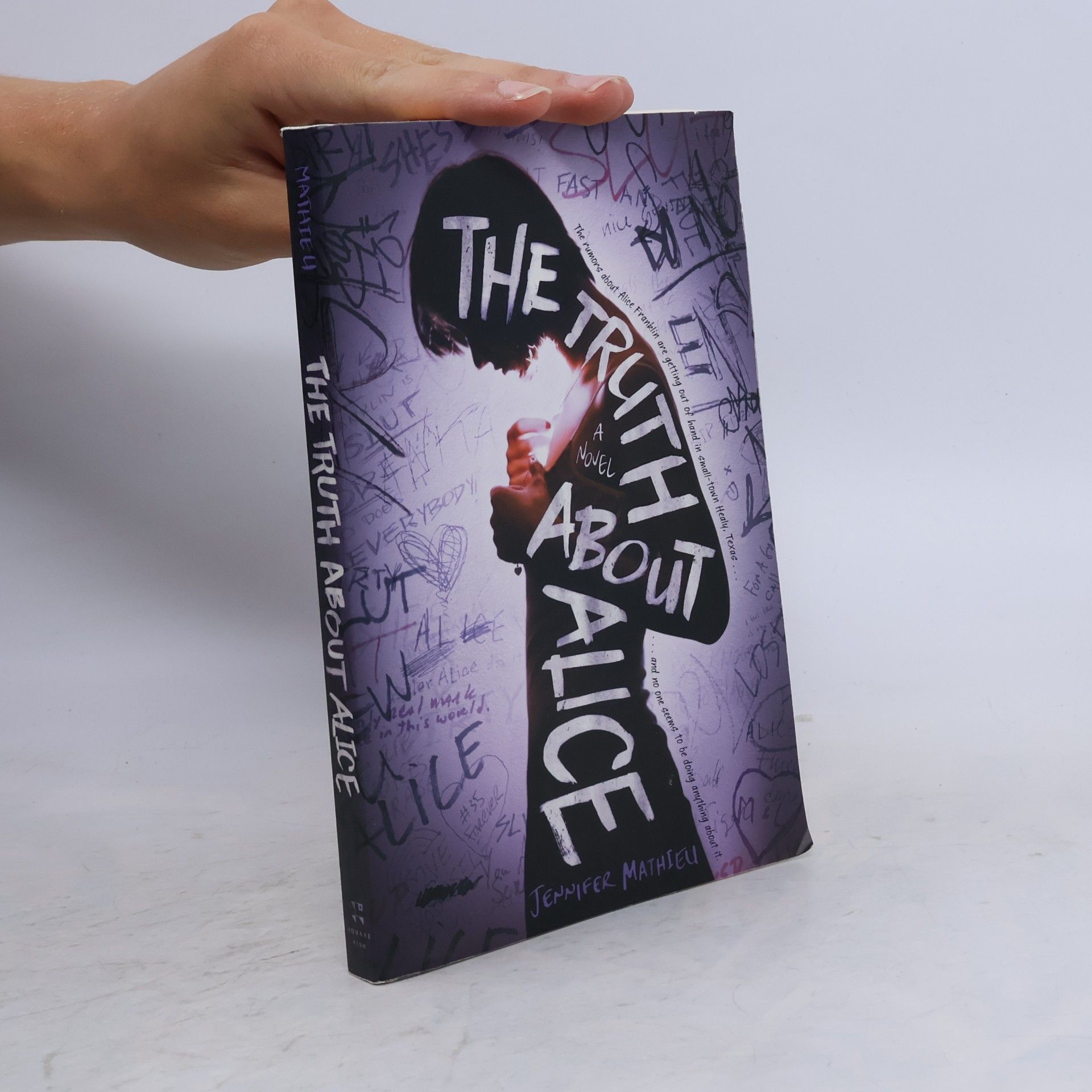 Jennifer Mathieu The Truth about Alice