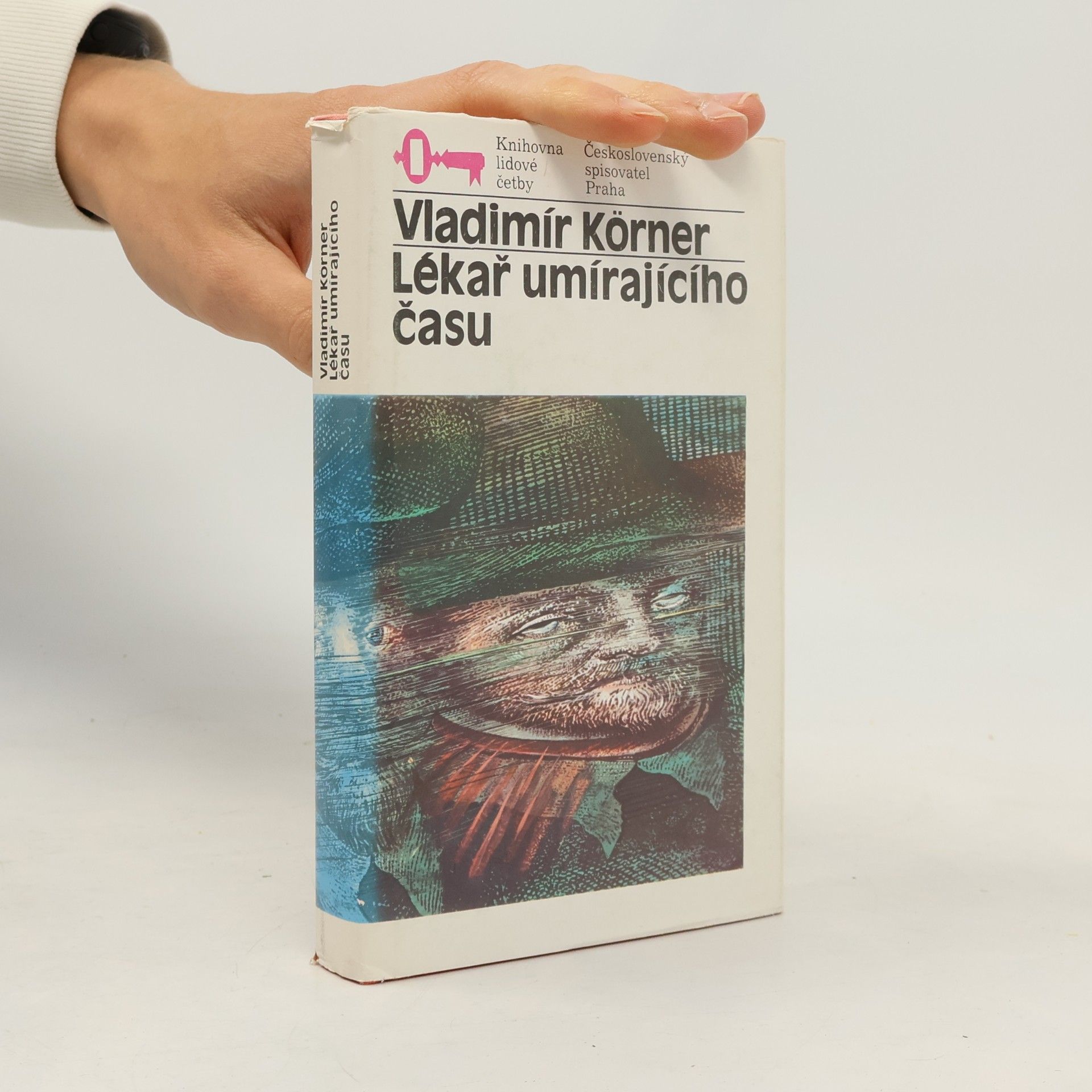 Vladimír Körner Lékař umírajícího času