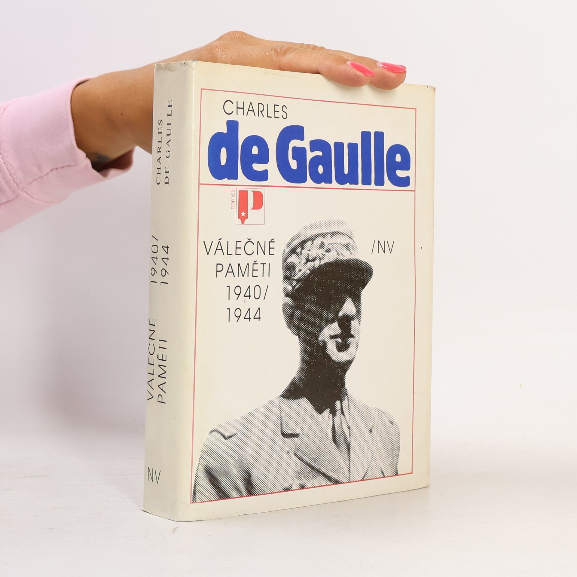 Charles de Gaulle Válečné paměti 1940/1944