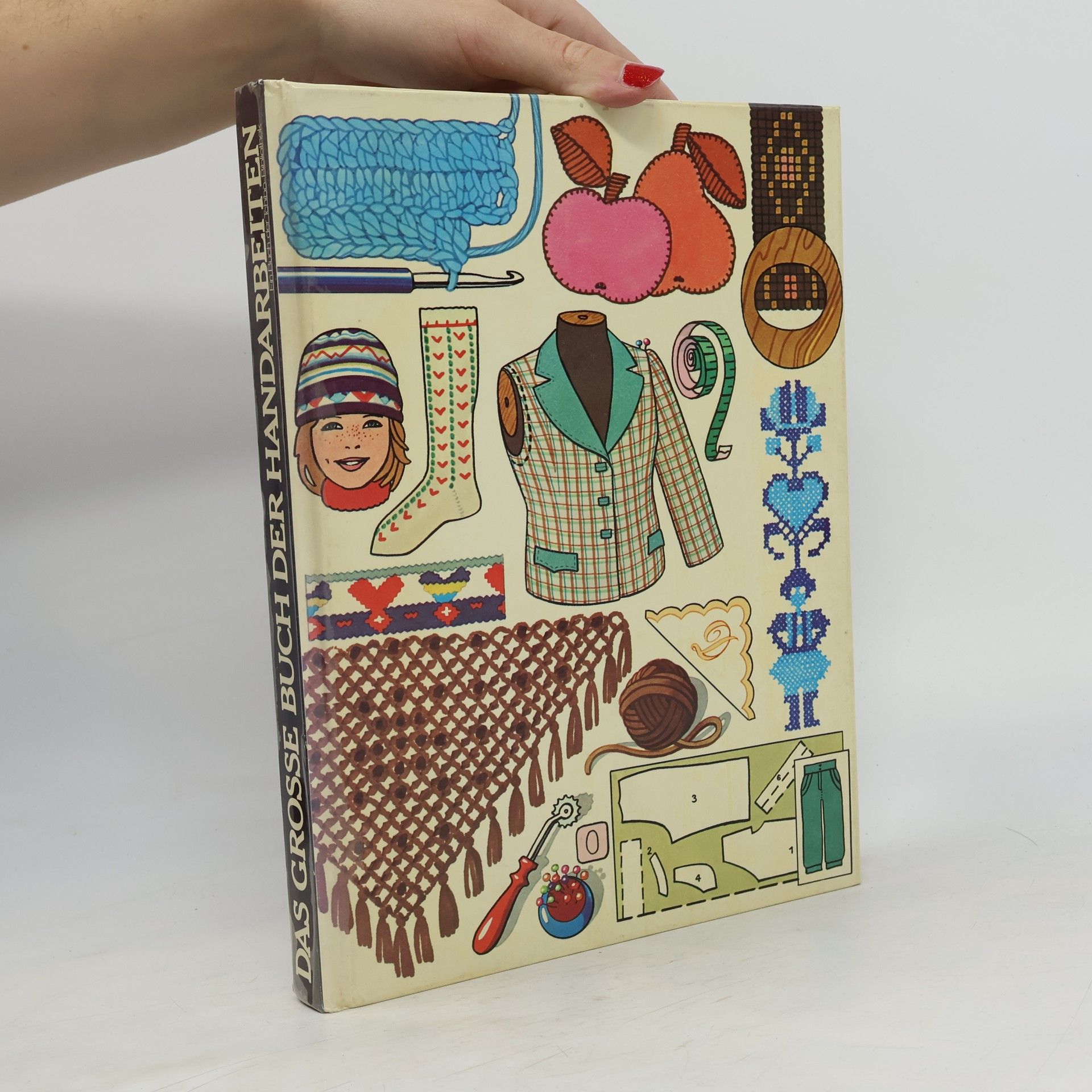Various authors Das grosse Buch der Handarbeiten