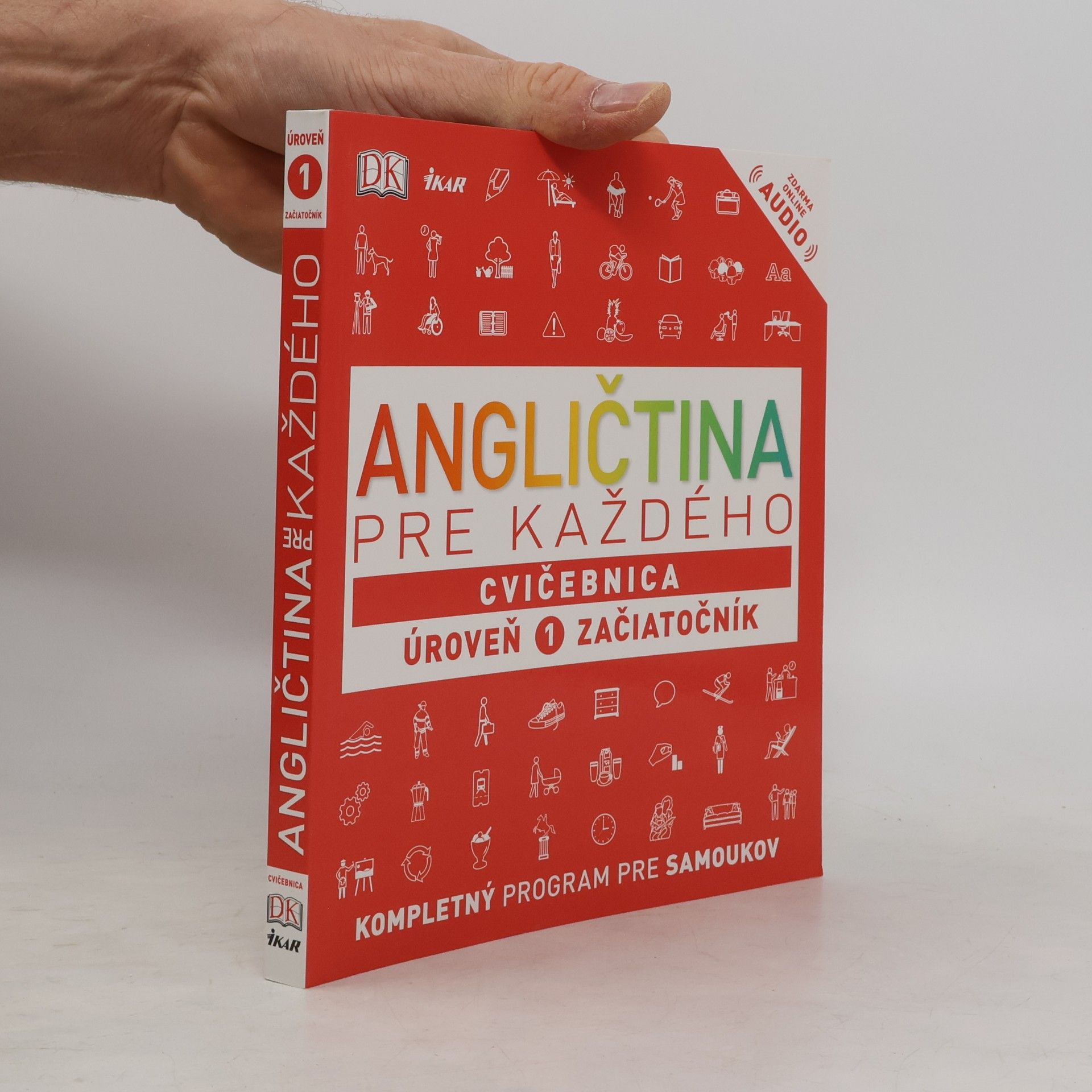 Autorenkollektiv Angličtina pre každého - Cvičebnica: Úroveň 1 pre začiatočníkov